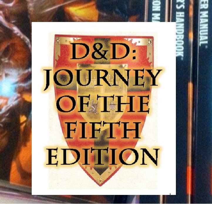 D&D Journey of the Fifth Edition 