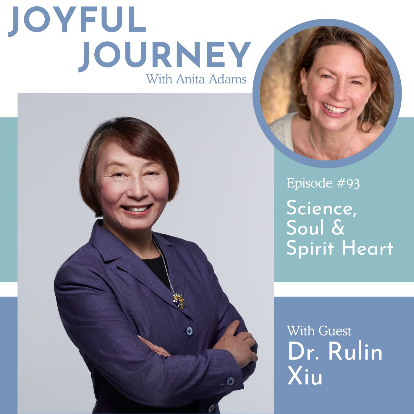 Science, Soul & Spirit Heart - A Conversation with  Dr Rulin Xiu