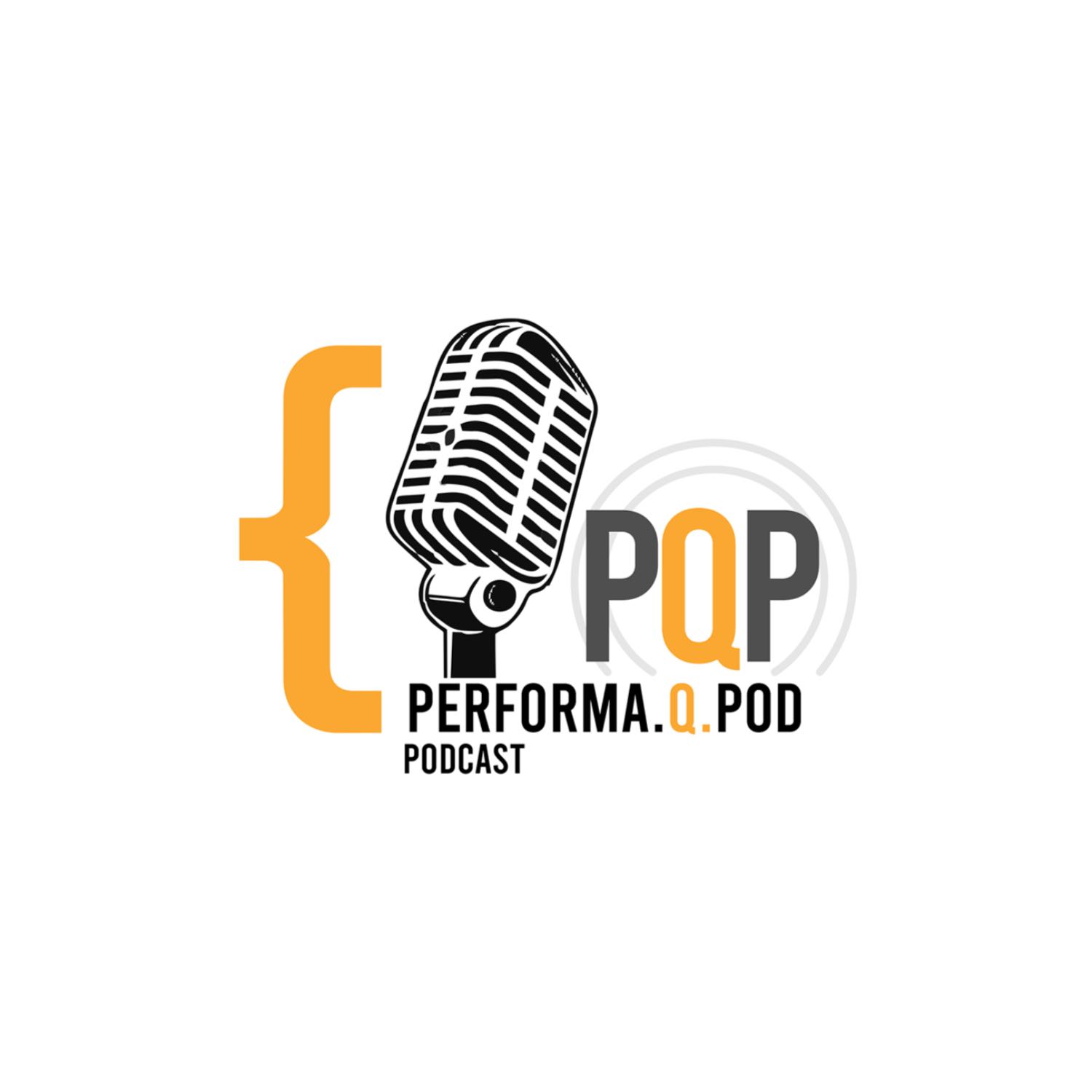 PQP - Performa Q Pod 