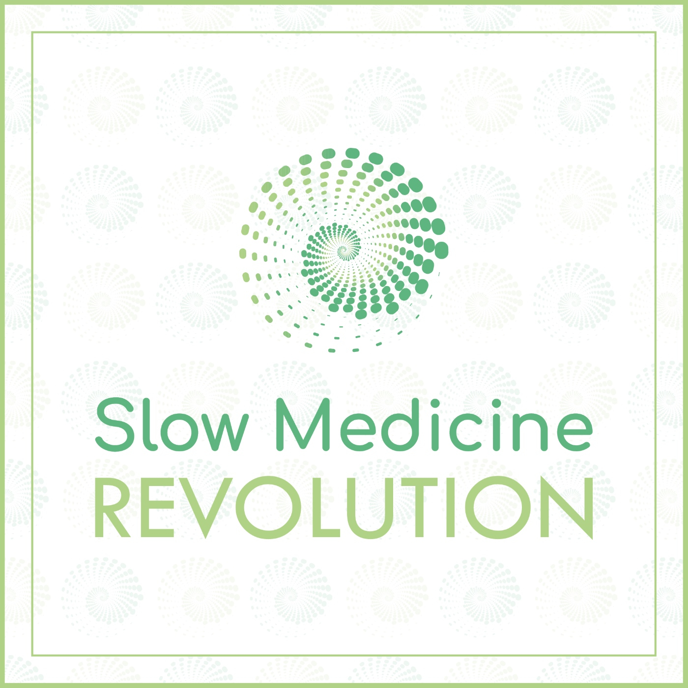 Slow Medicine Revolution 