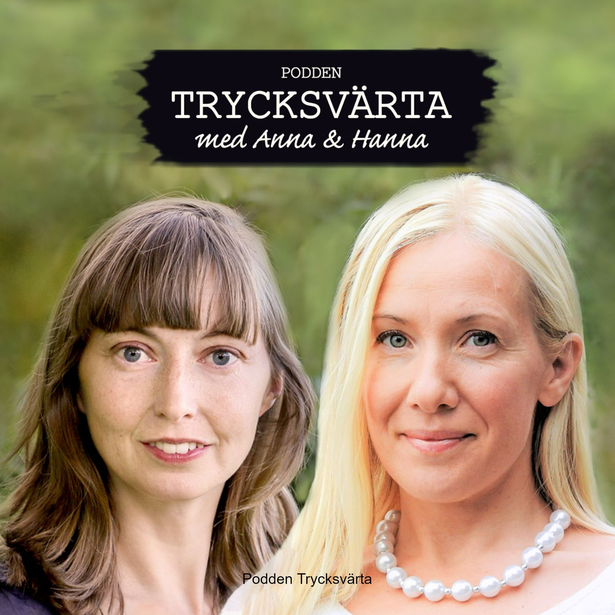 Podden Trycksvärta 