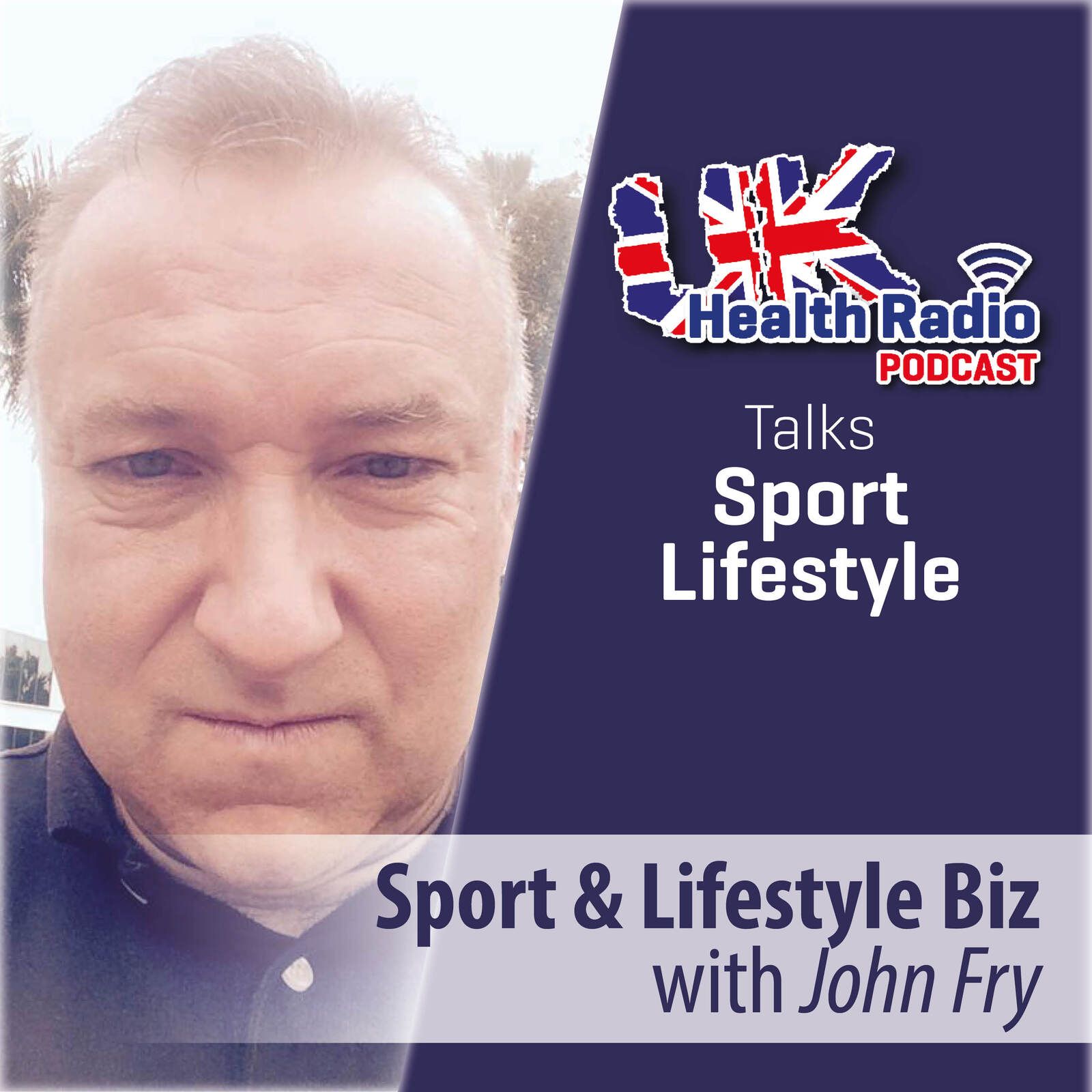 ⁣John Fry - Sport & Lifestyle Biz - Episode 37