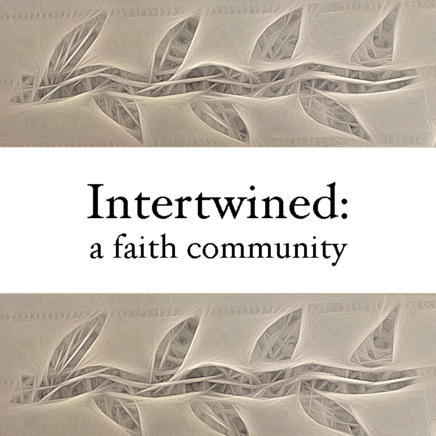 Intertwined - faith • community • ecology 