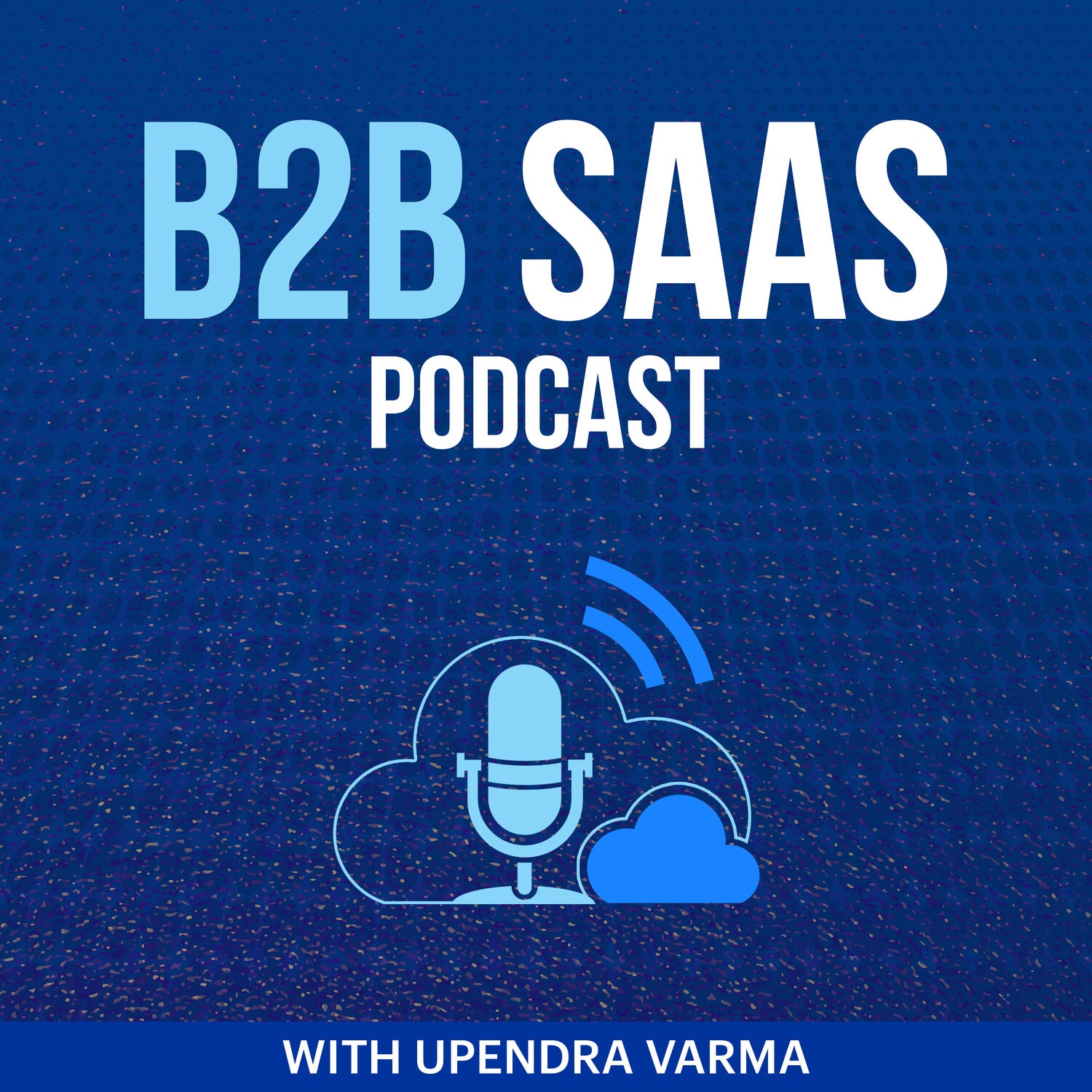 B2B SaaS Podcast 