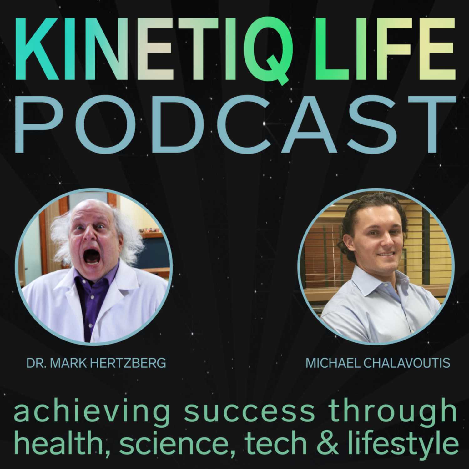 KINETIQ LIFE PODCAST 