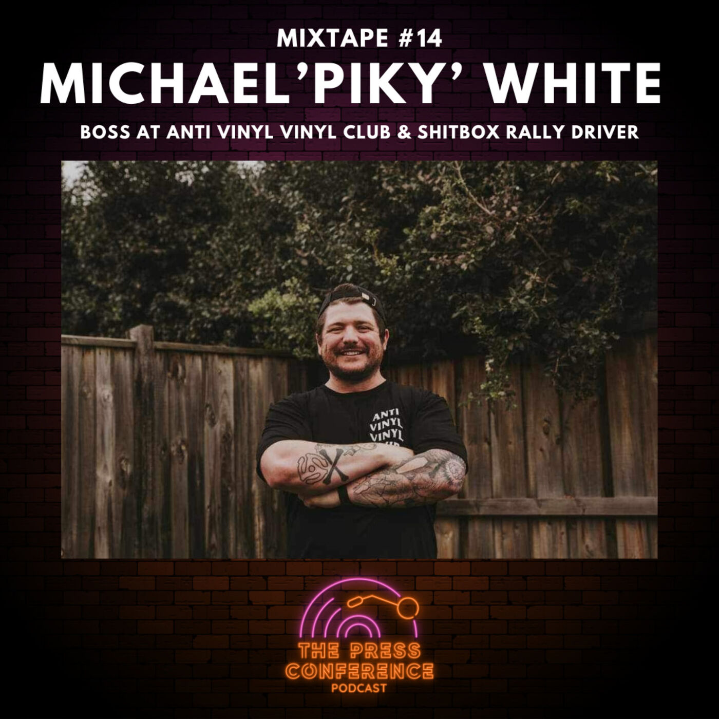 ⁣#43 - Mixtape 14 - Michael "Piky" White