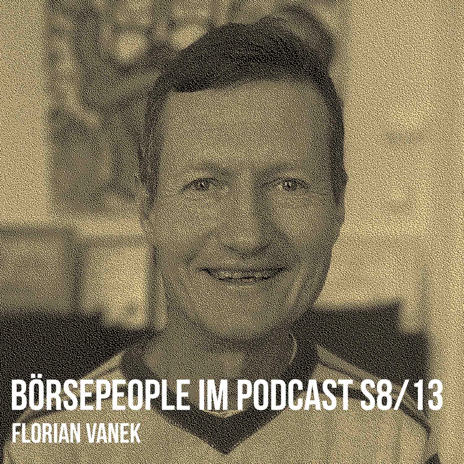 ⁣Börsepeople im Podcast S8/13: Florian Vanek