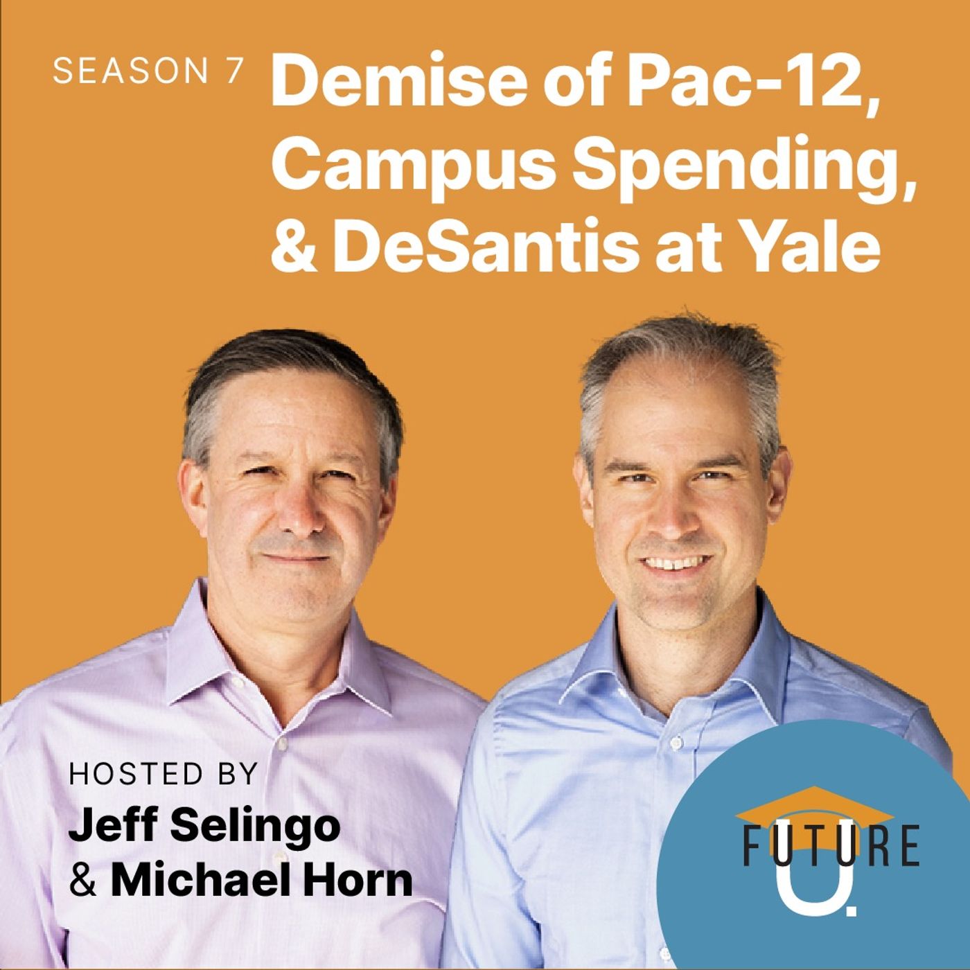 ⁣Demise of Pac-12, Campus Spending and DeSantis at Yale