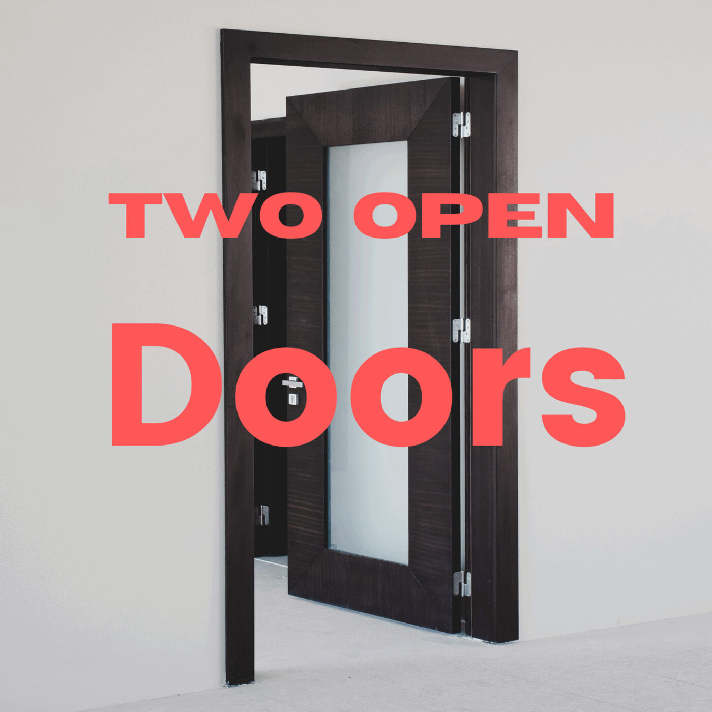 Two Open Doors 