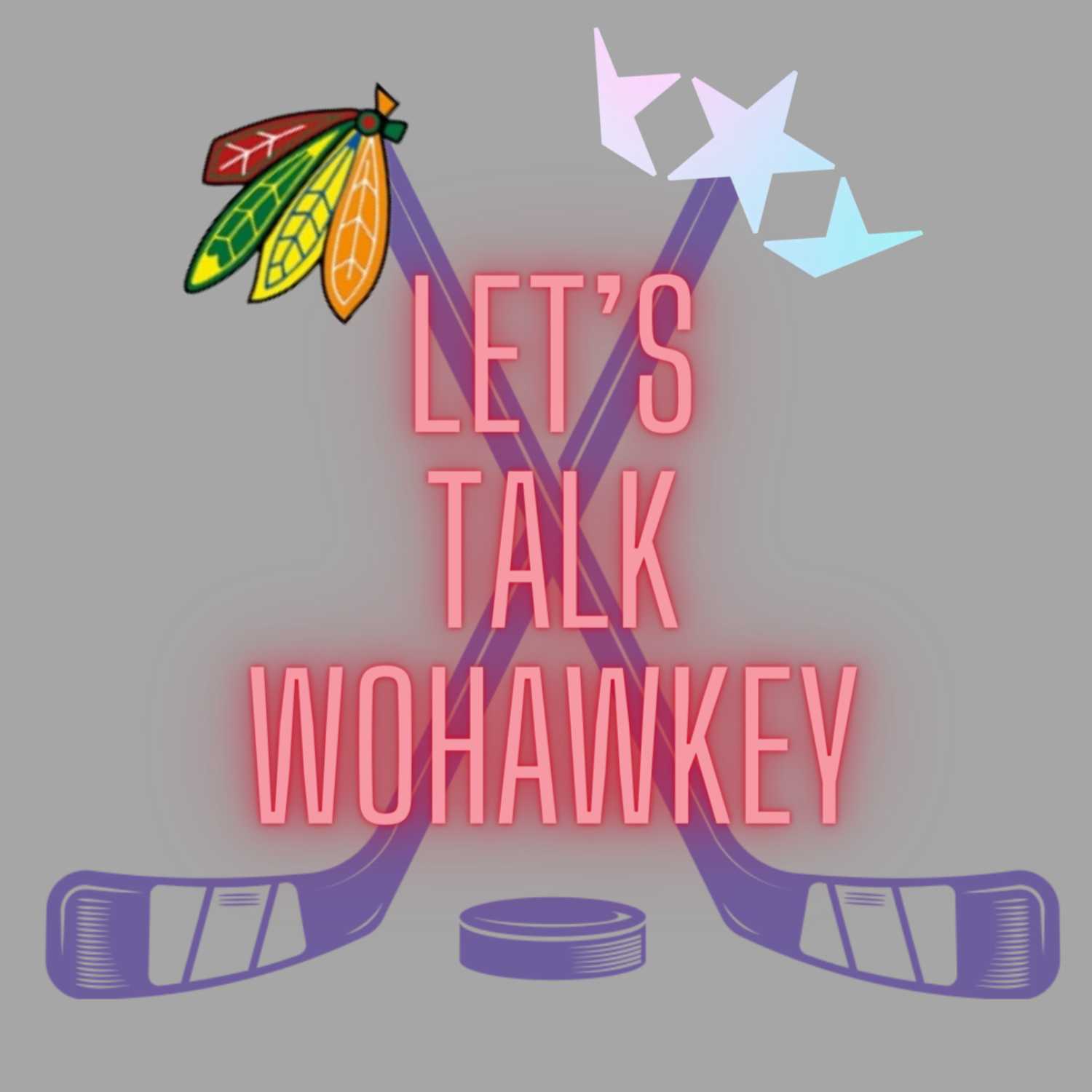 Let’s Talk WoHawkey 