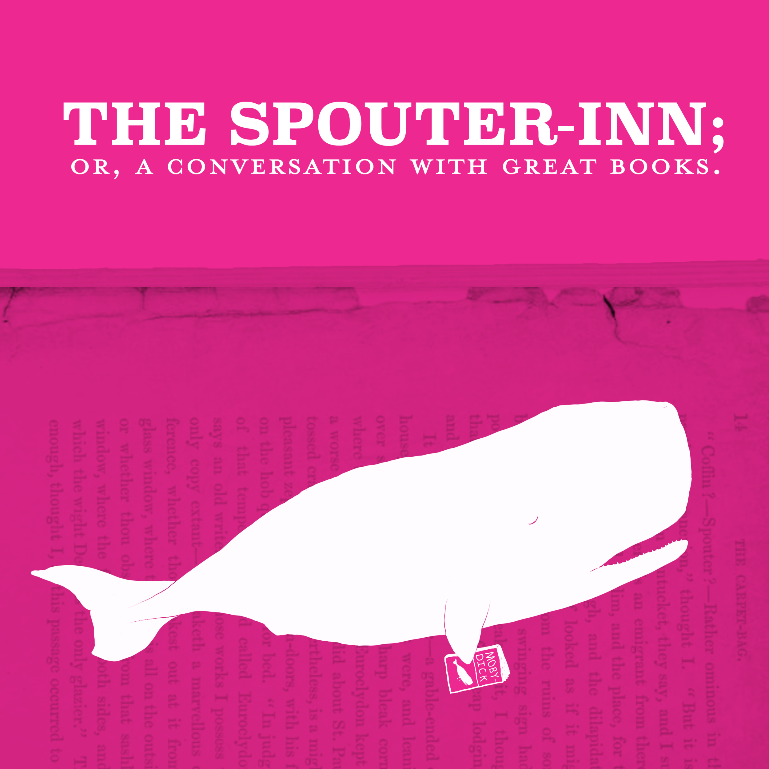 The Spouter-Inn; or, A Conversation with Great Books 