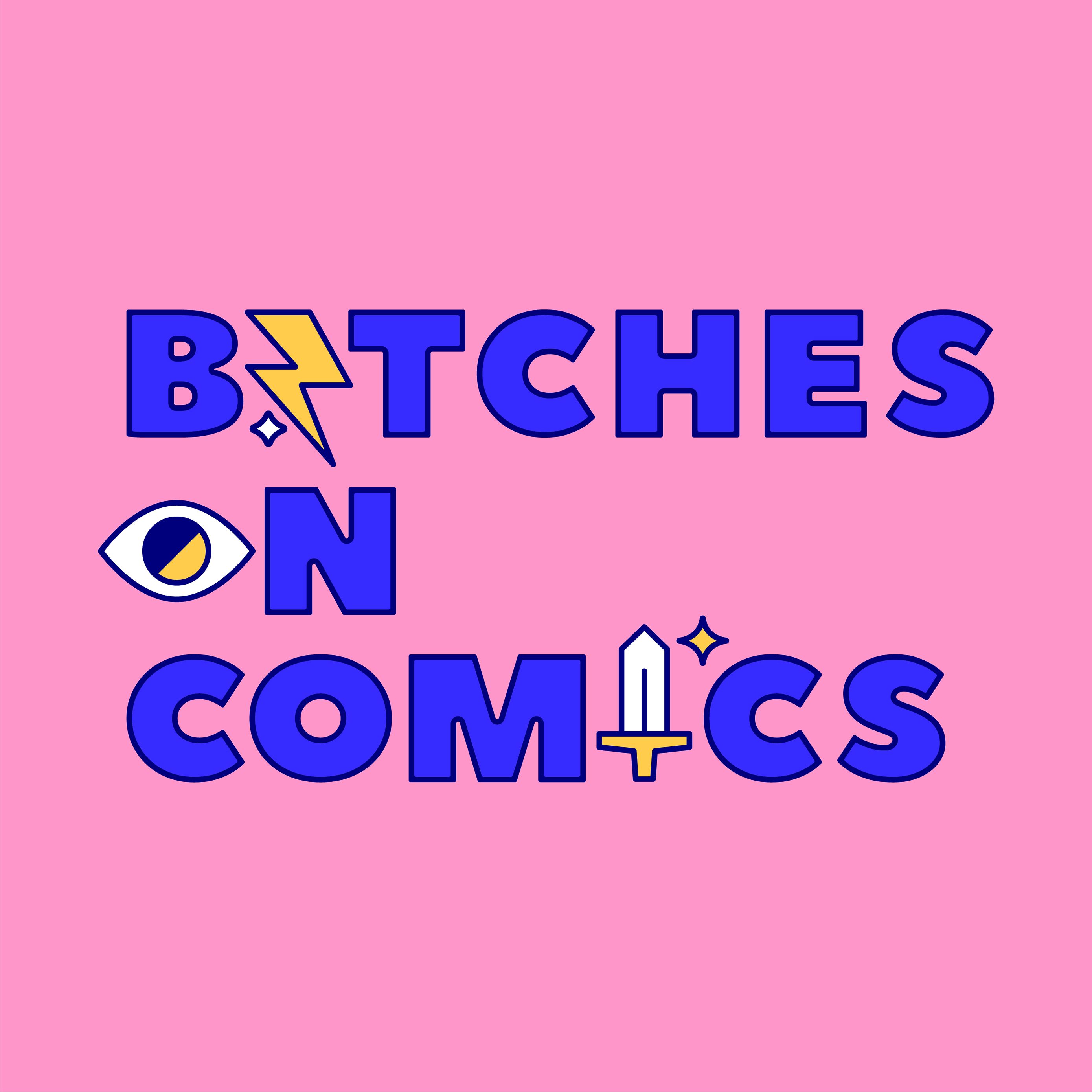 Bitches on Comics 