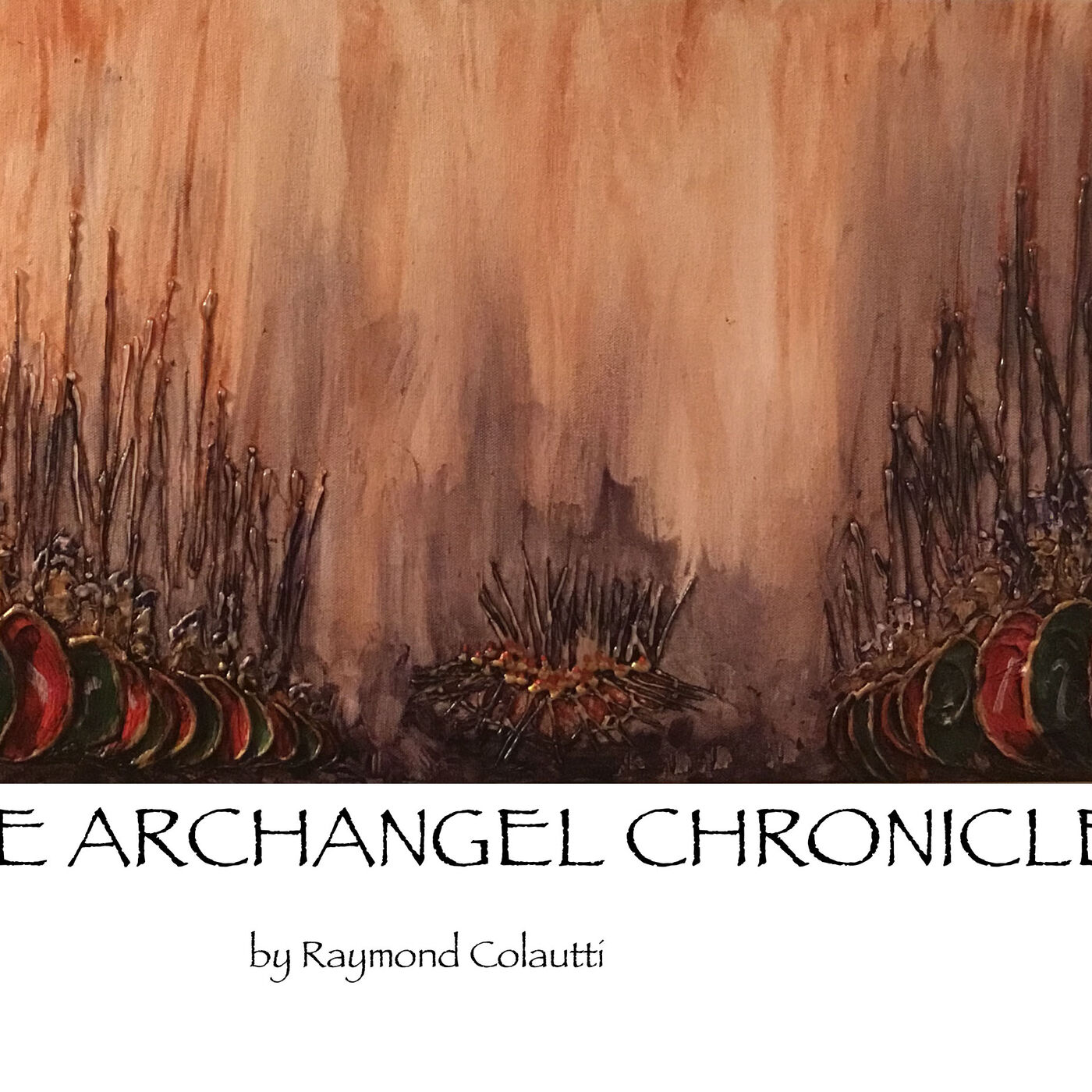 The Archangel Chronicles 