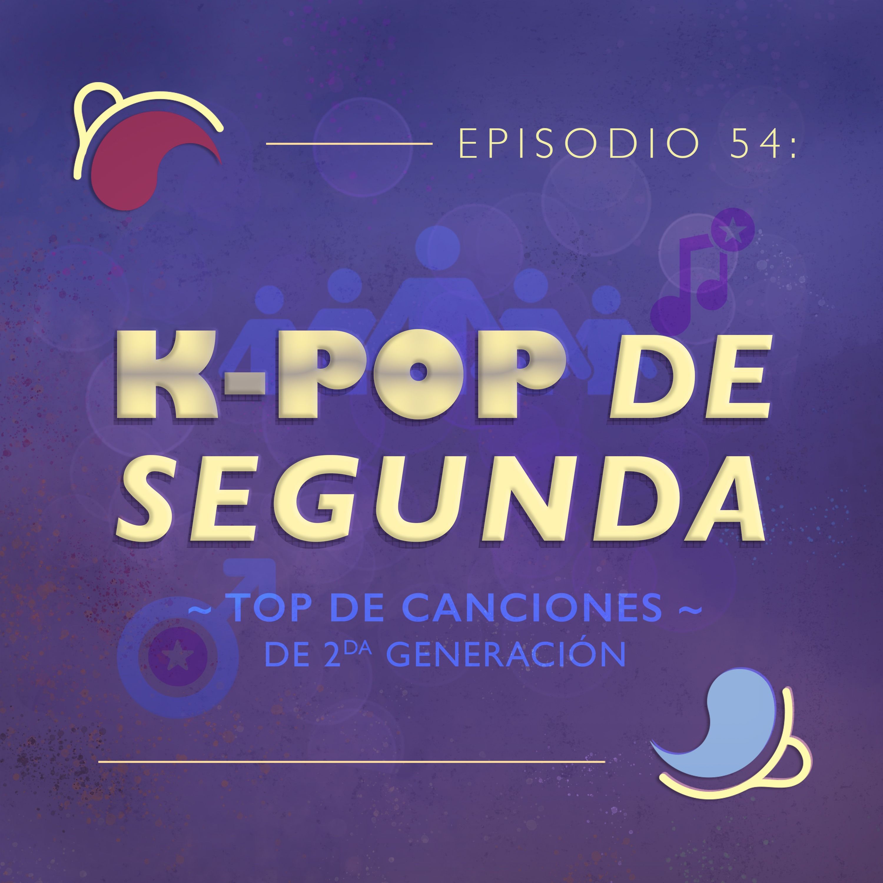 Ep 54: K-pop de segunda | Top masculino de 2a generación