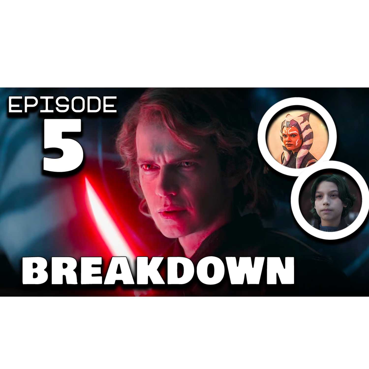 "The Final Lesson: Live or Die" | Ahsoka Episode 5 Breakdown