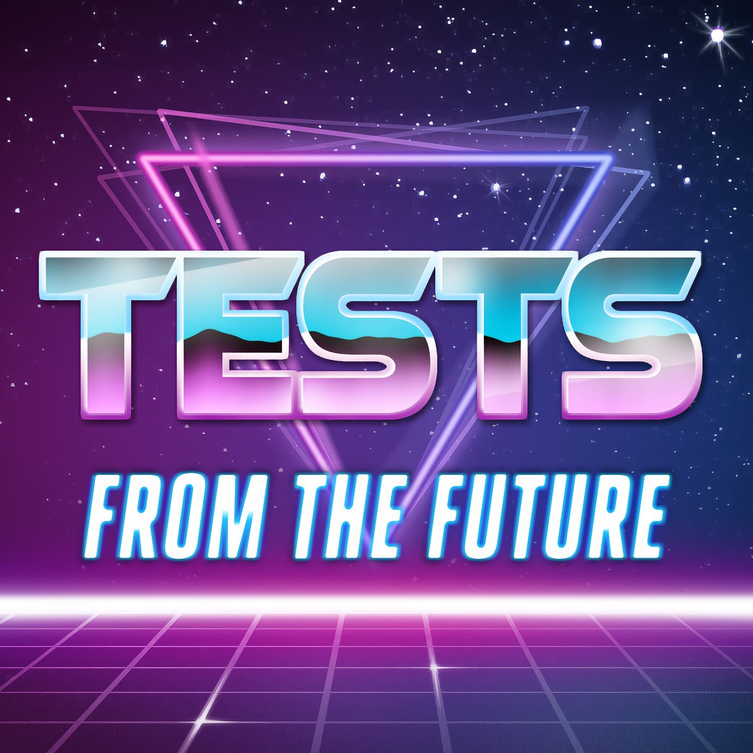 Tests From The Future 