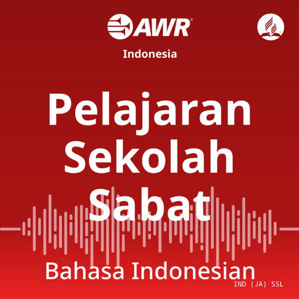 AWR Indonesian - Sabbath School Lesson 