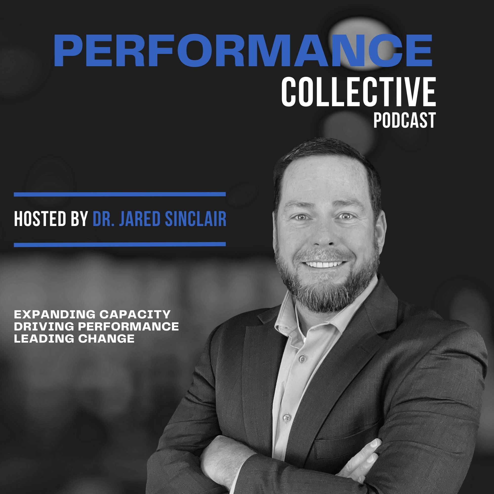 The Performance Collective™ Podcast 