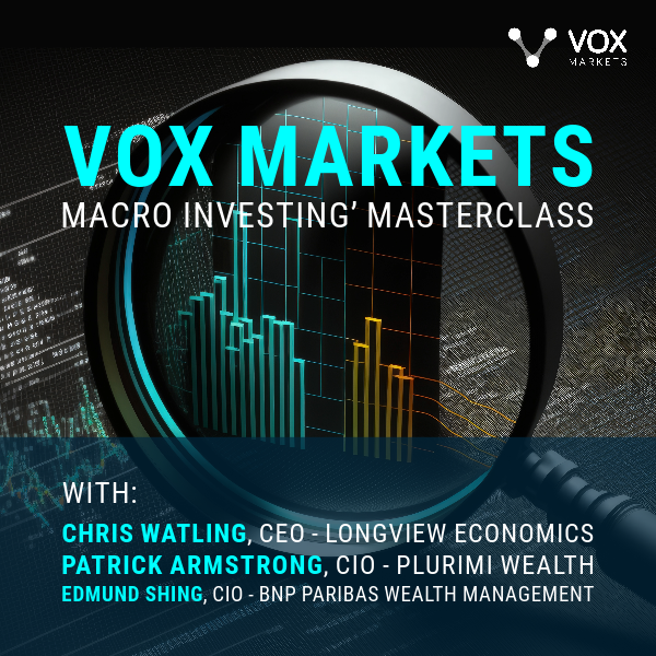 ‘Macro Investing’ masterclass with Chris Watling, Patrick Armstrong and Edmund Shing