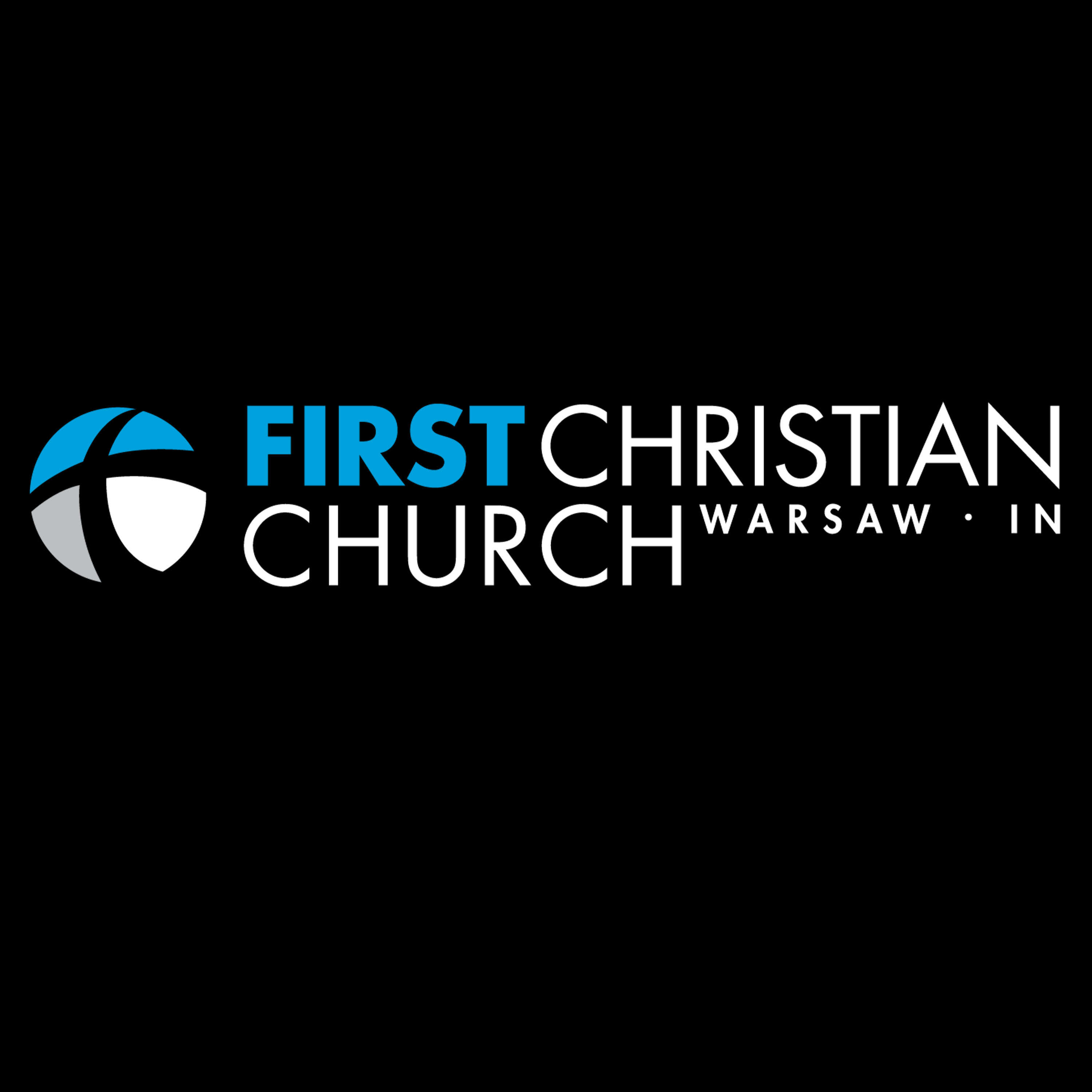 First Christian Church, Warsaw, IN Sermon Podcast 