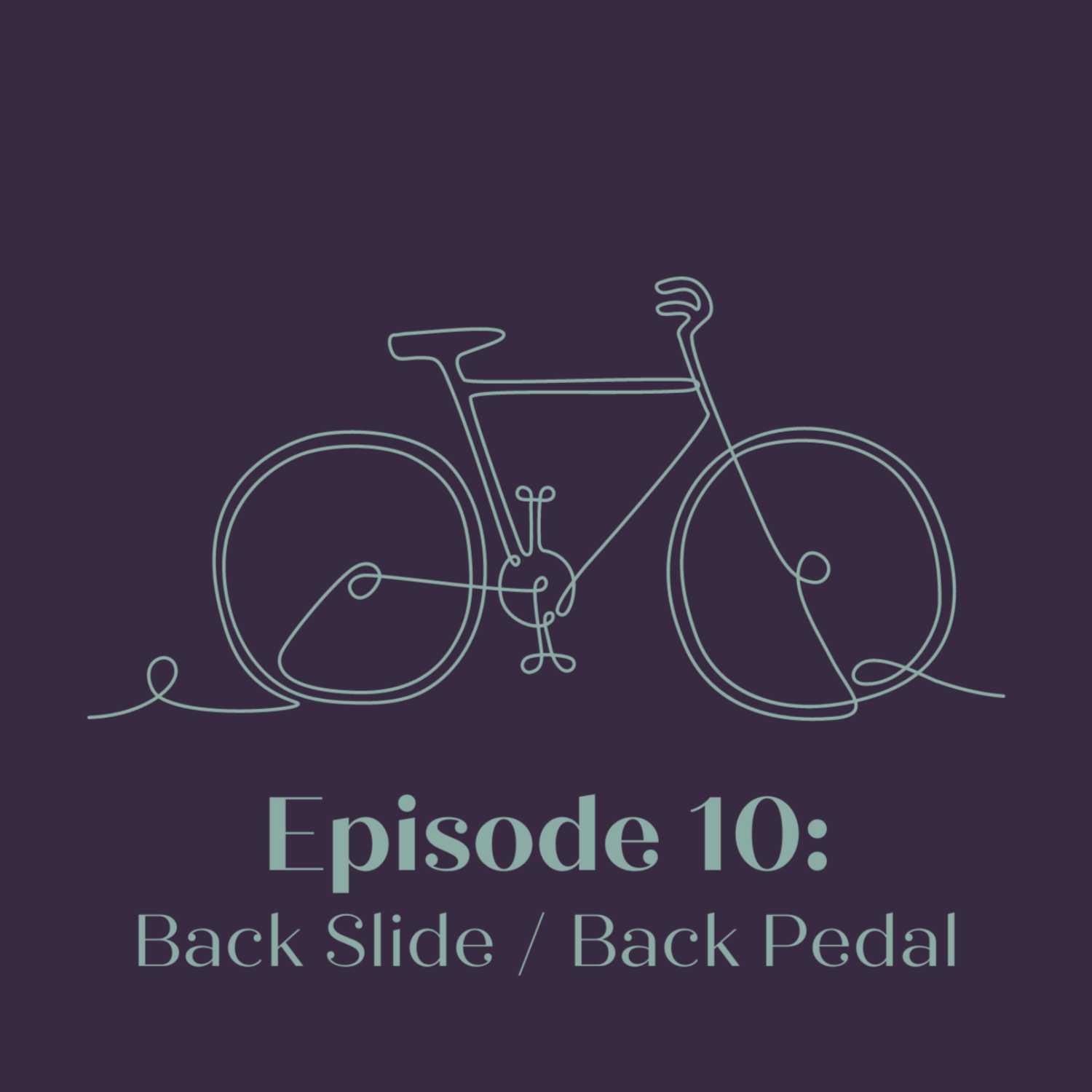 ⁣SEASON 2 EPISODE 10 - BACK SLIDE / BACK PEDAL