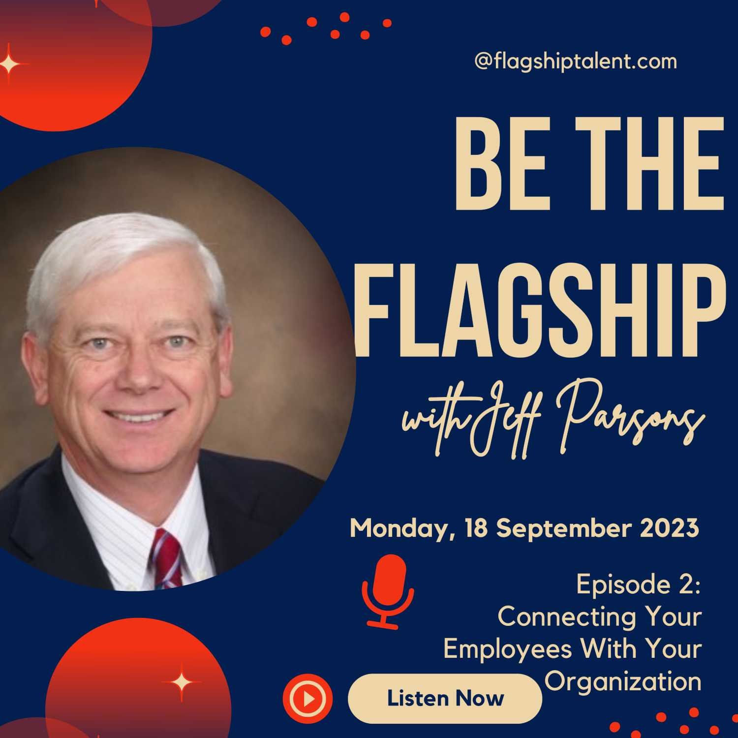 Episode 2: Connecting Your Employees To Your Organization