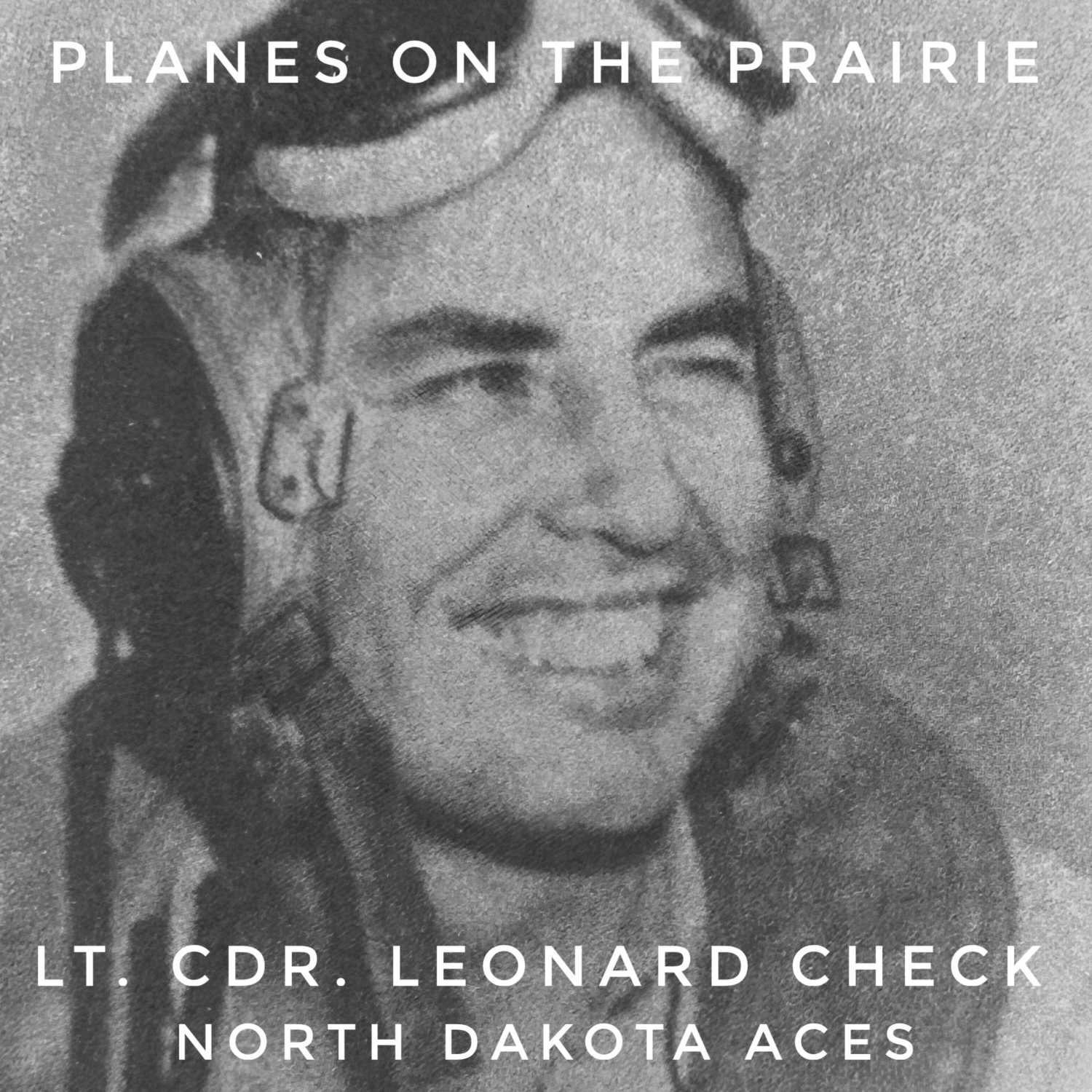 ⁣Lieutenant Commander Leonard J. Check - ND Aces 6