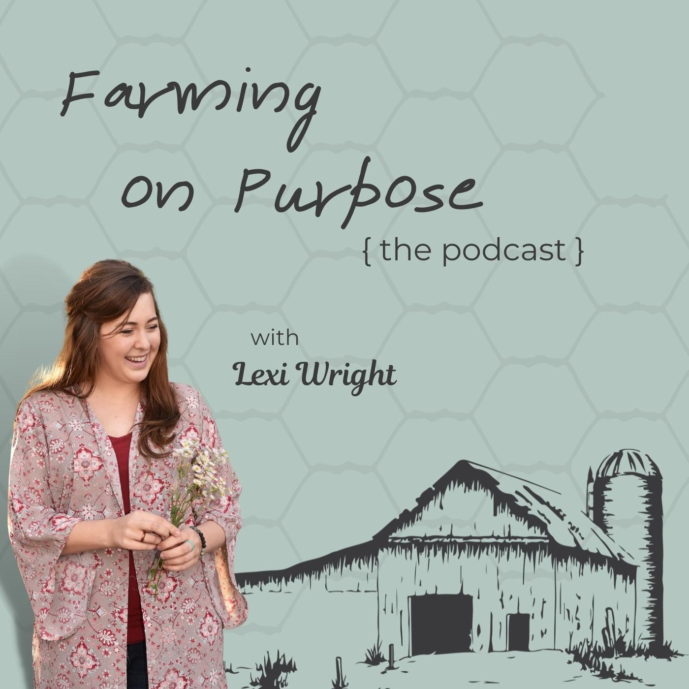 Farming on Purpose 