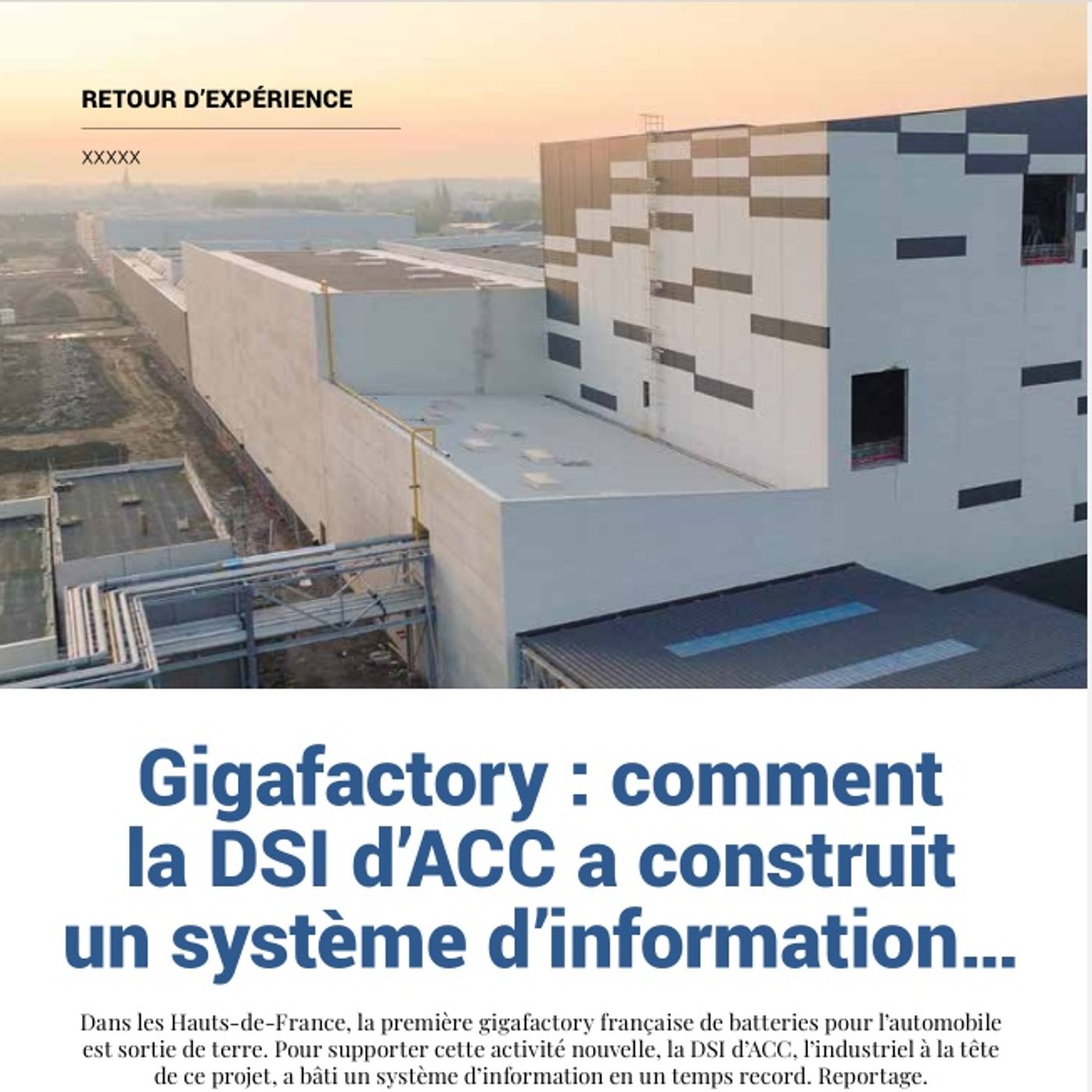 ⁣LMI 19 Rex : Gigafactory, comment la DSI d’ACC a construit un système d’information