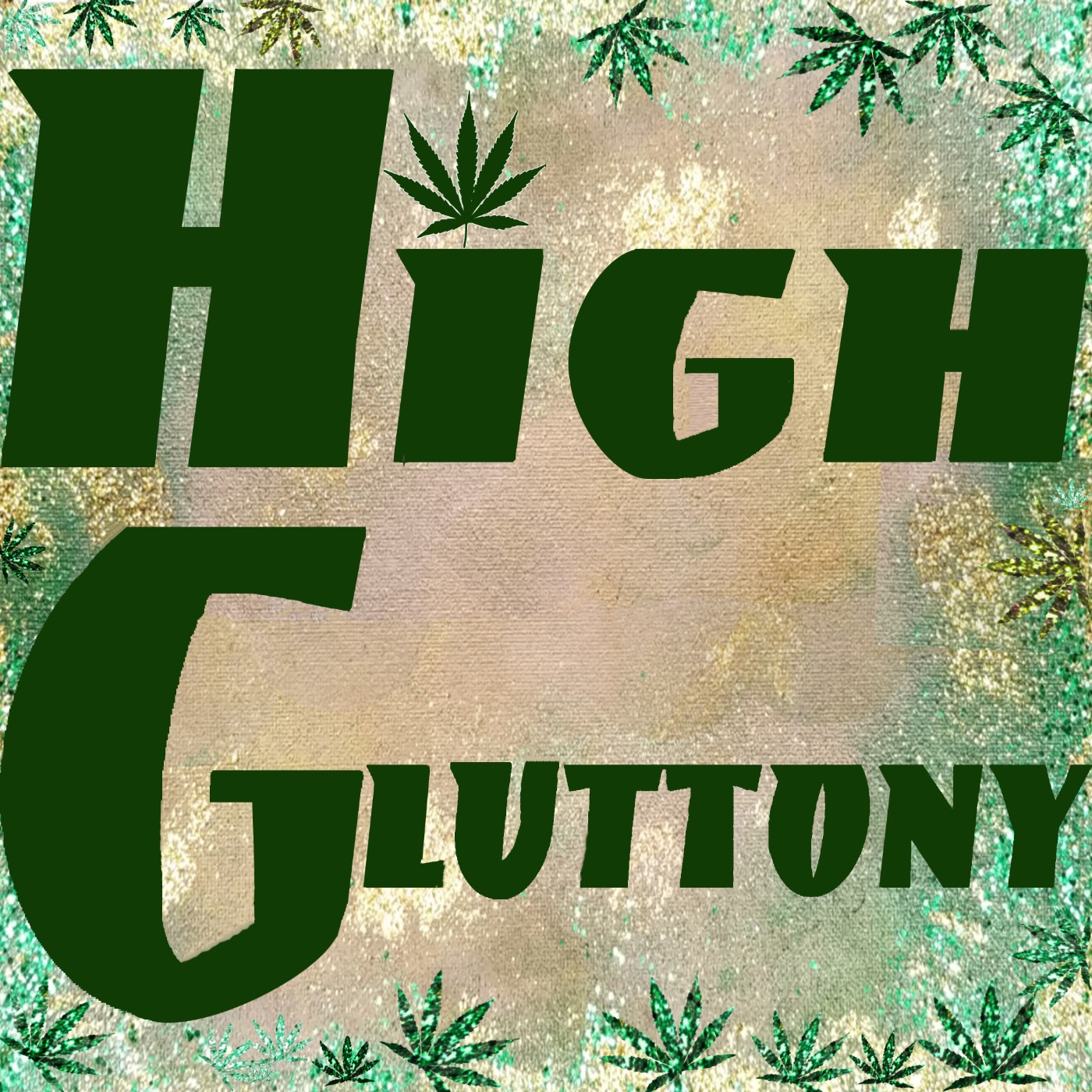 High Gluttony 