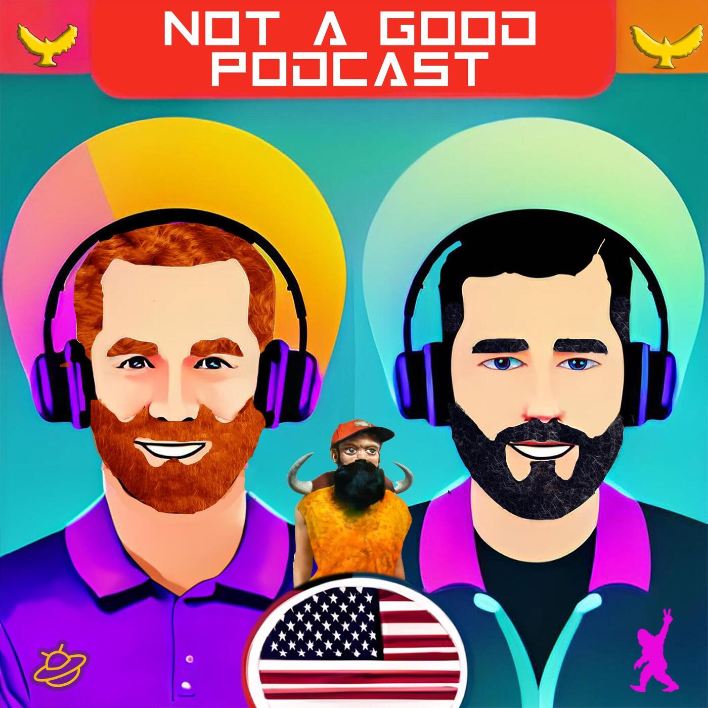 Not A Good Podcast 