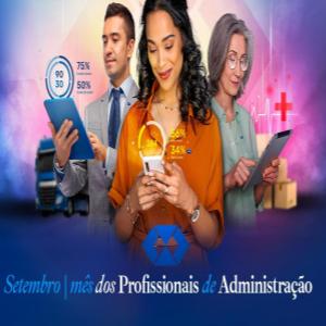 ⁣Programa Especial 001: Mês do Profissional de Administração