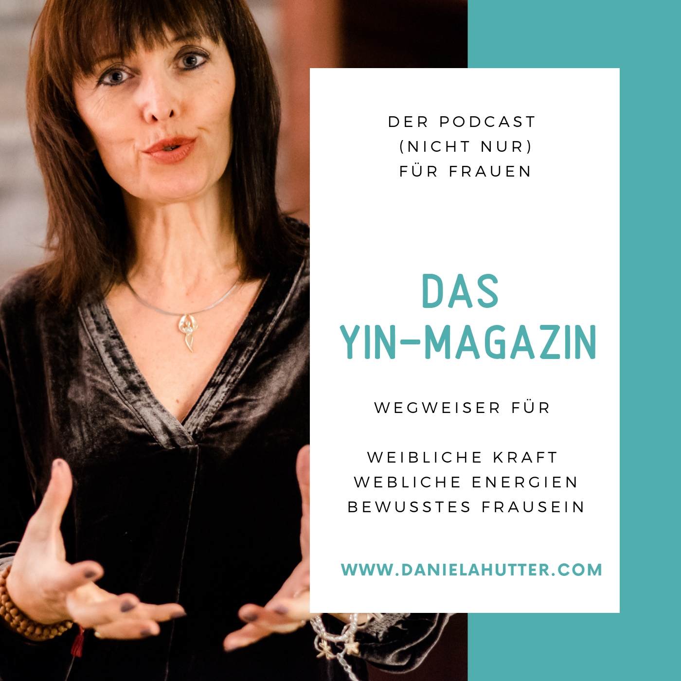 Yin-Magazin - Der Podcast (nicht nur) für Frauen 