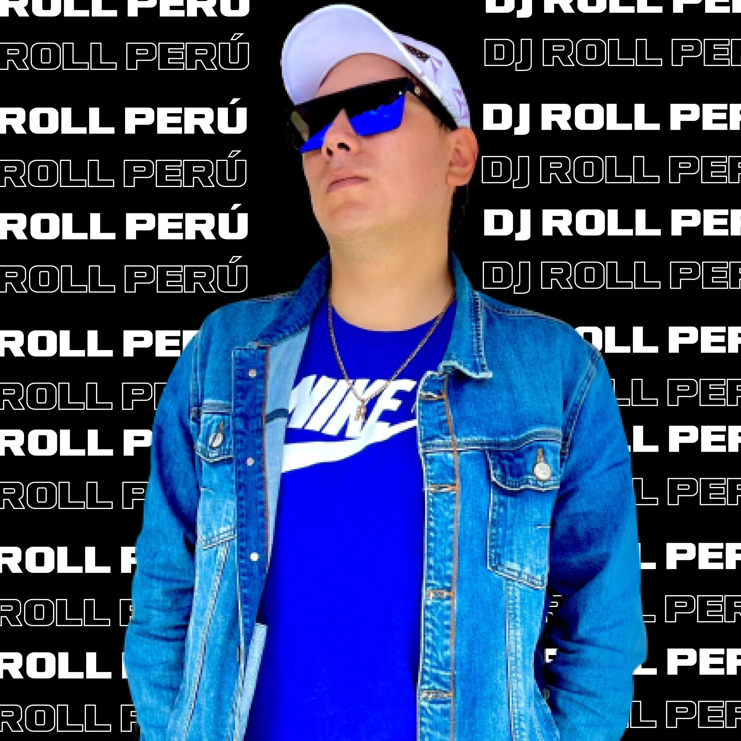 Dj Roll Perú 