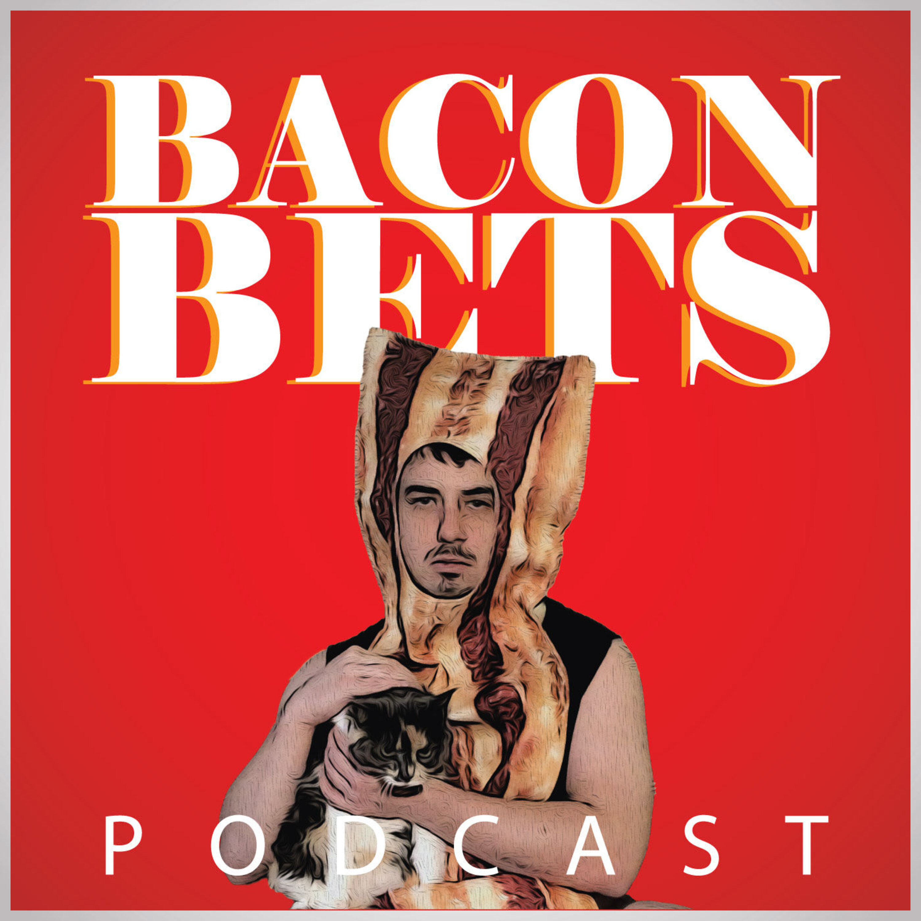 Bacon Bets Podcast 