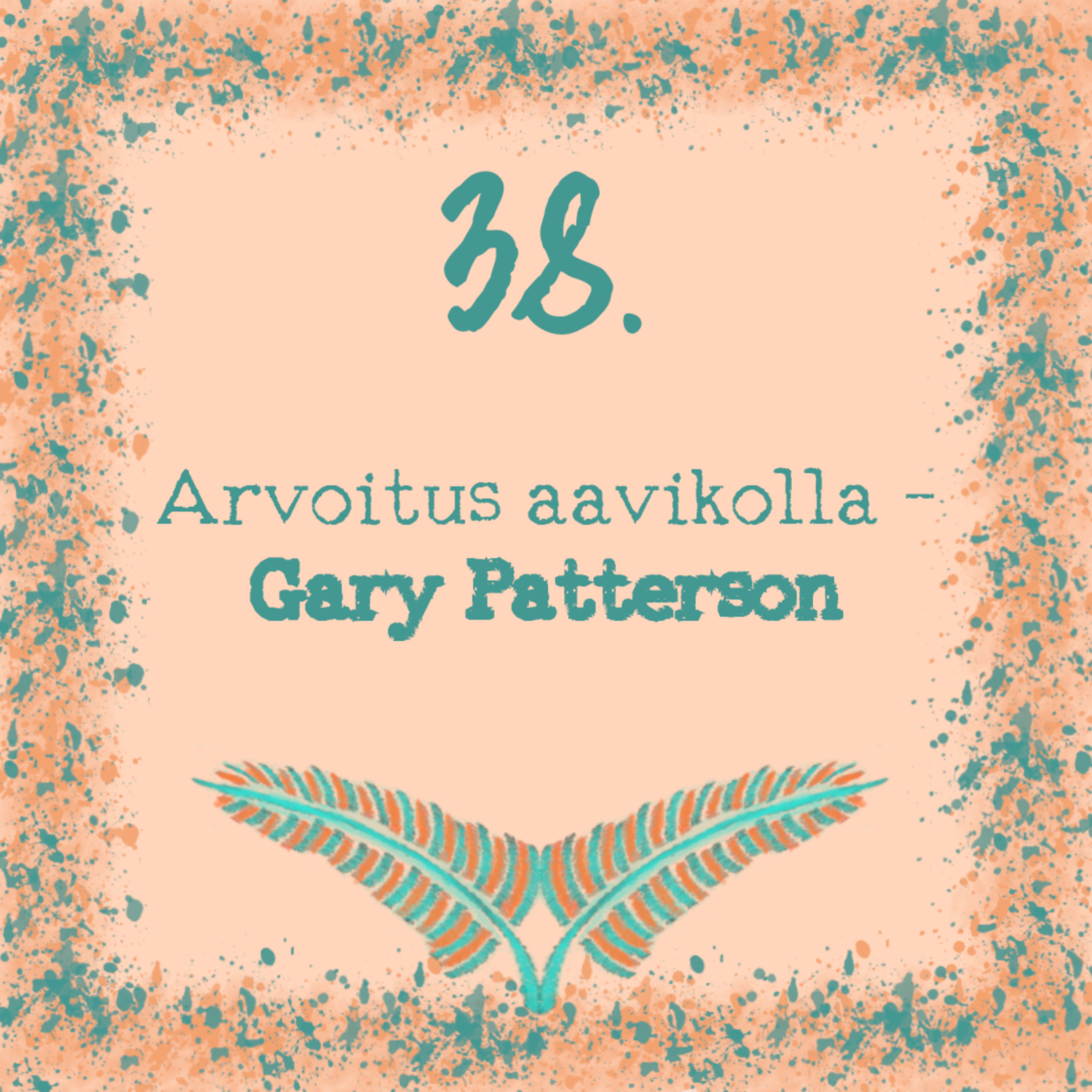 ⁣38. Arvoitus aavikolla – Gary Patterson