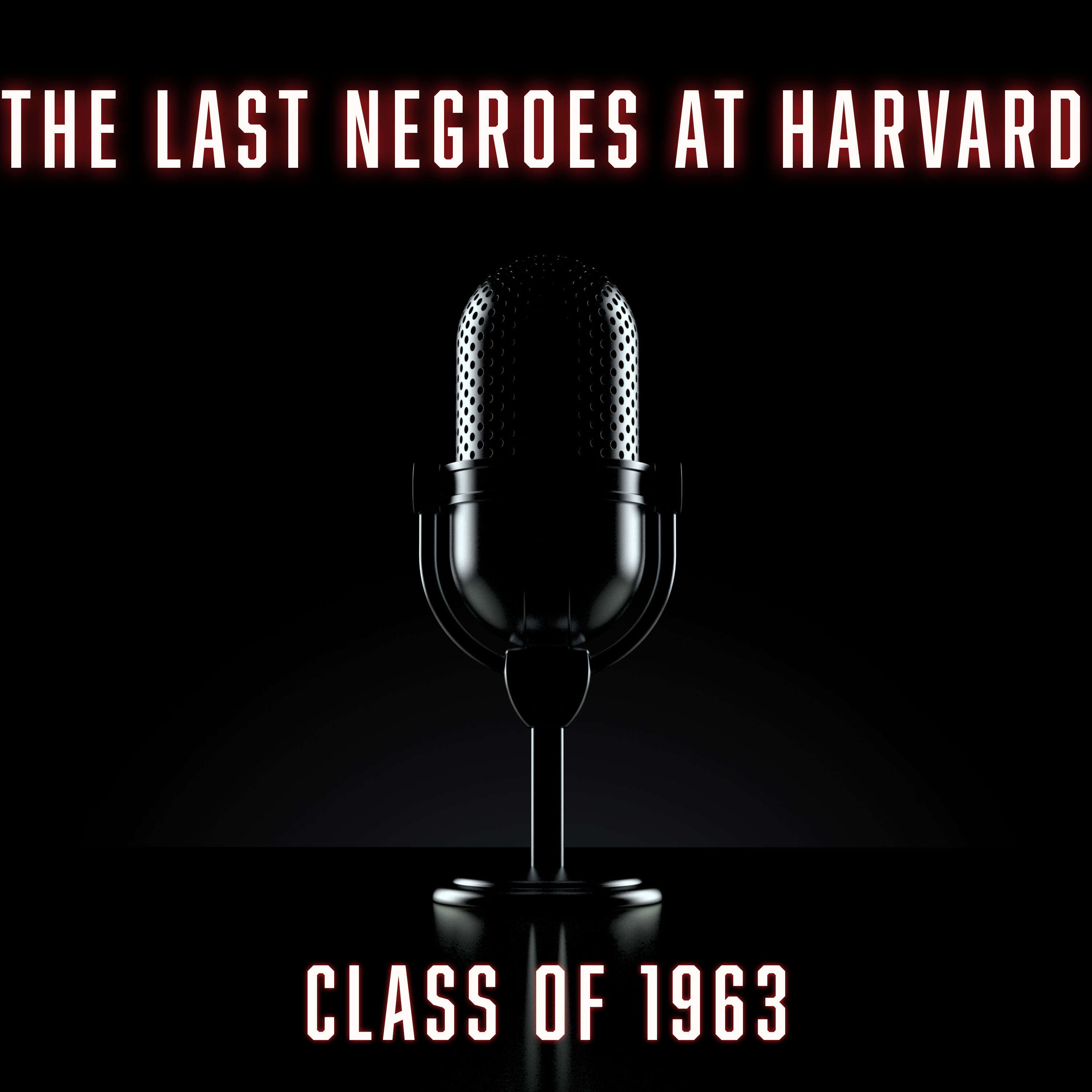 The Last Negroes at Harvard 