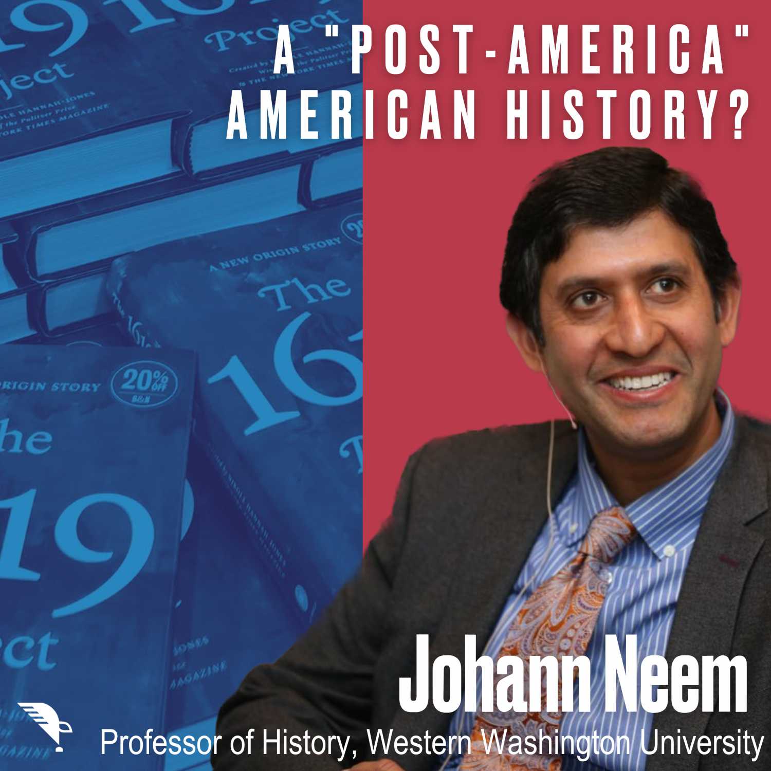 Contemporary Conversations: A "Post-America" American History?