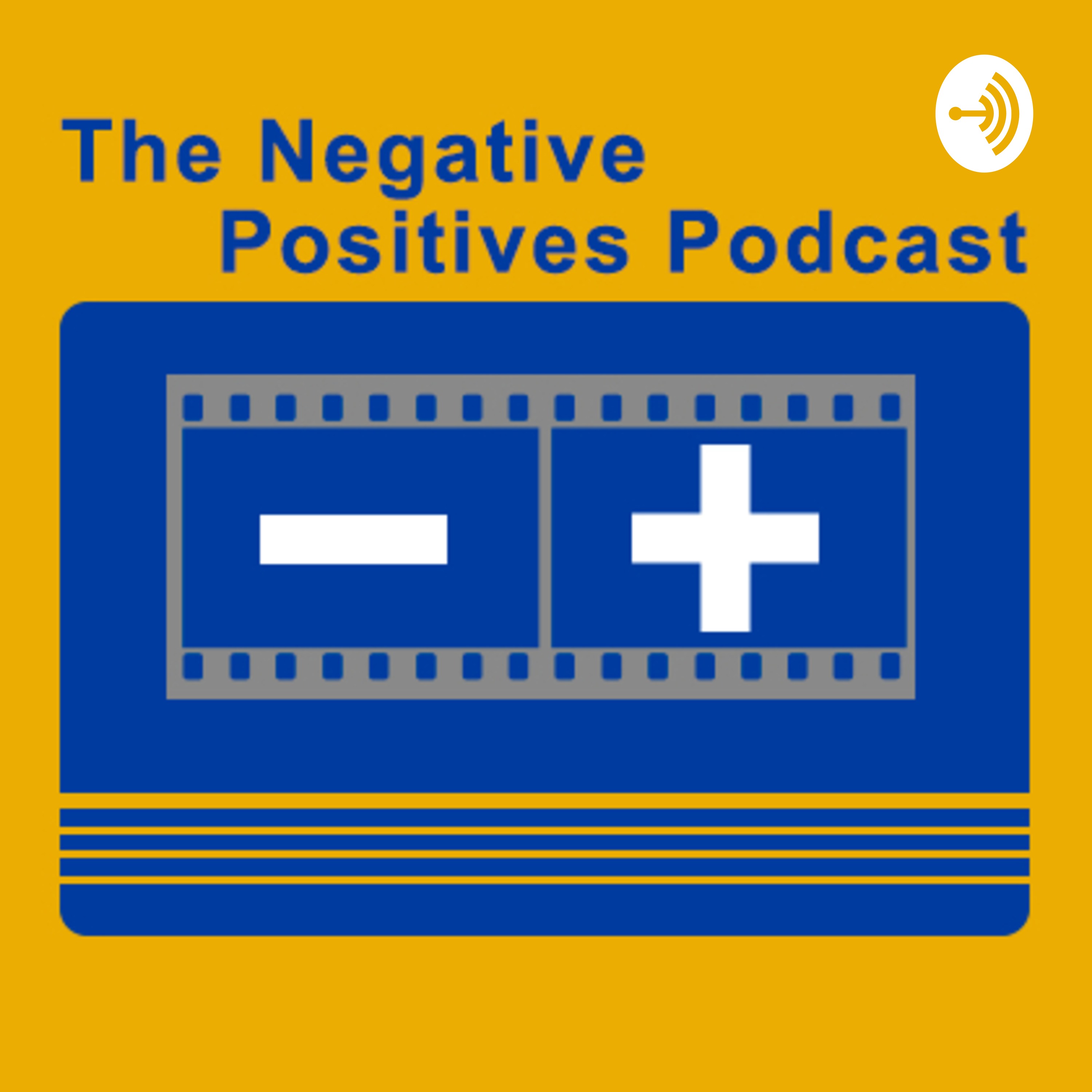 ⁣Negative Positives Podcast #423