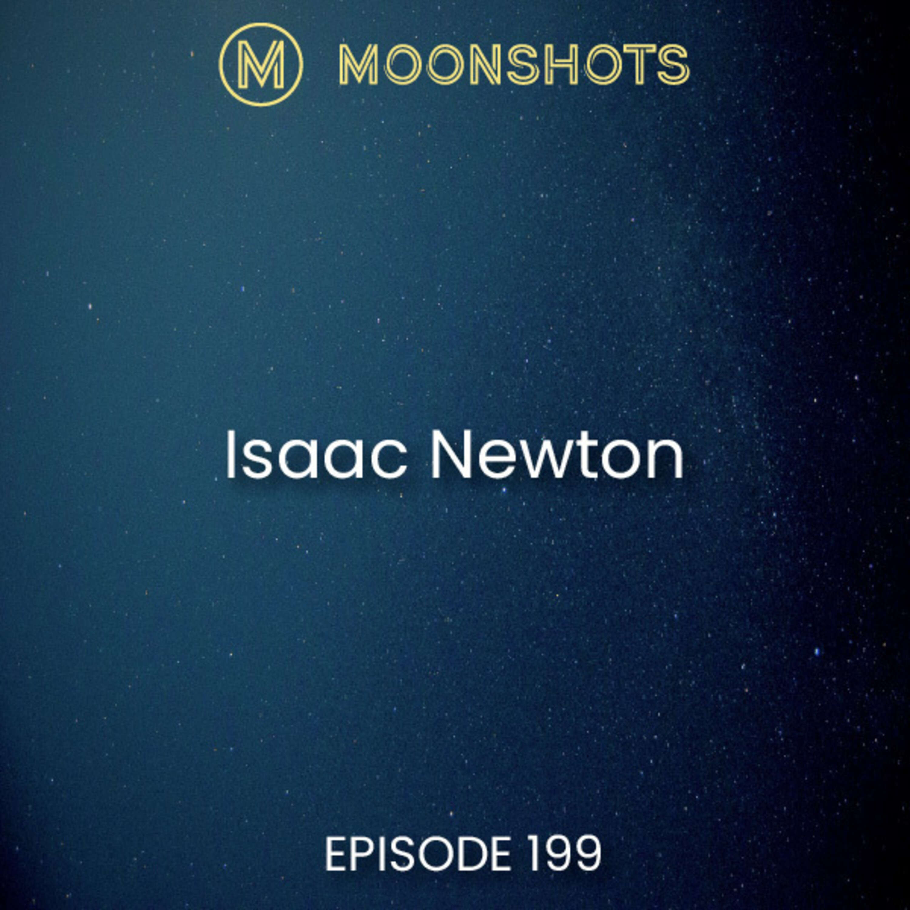 Isaac Newton: Mastering Focus and Shaping the Universe