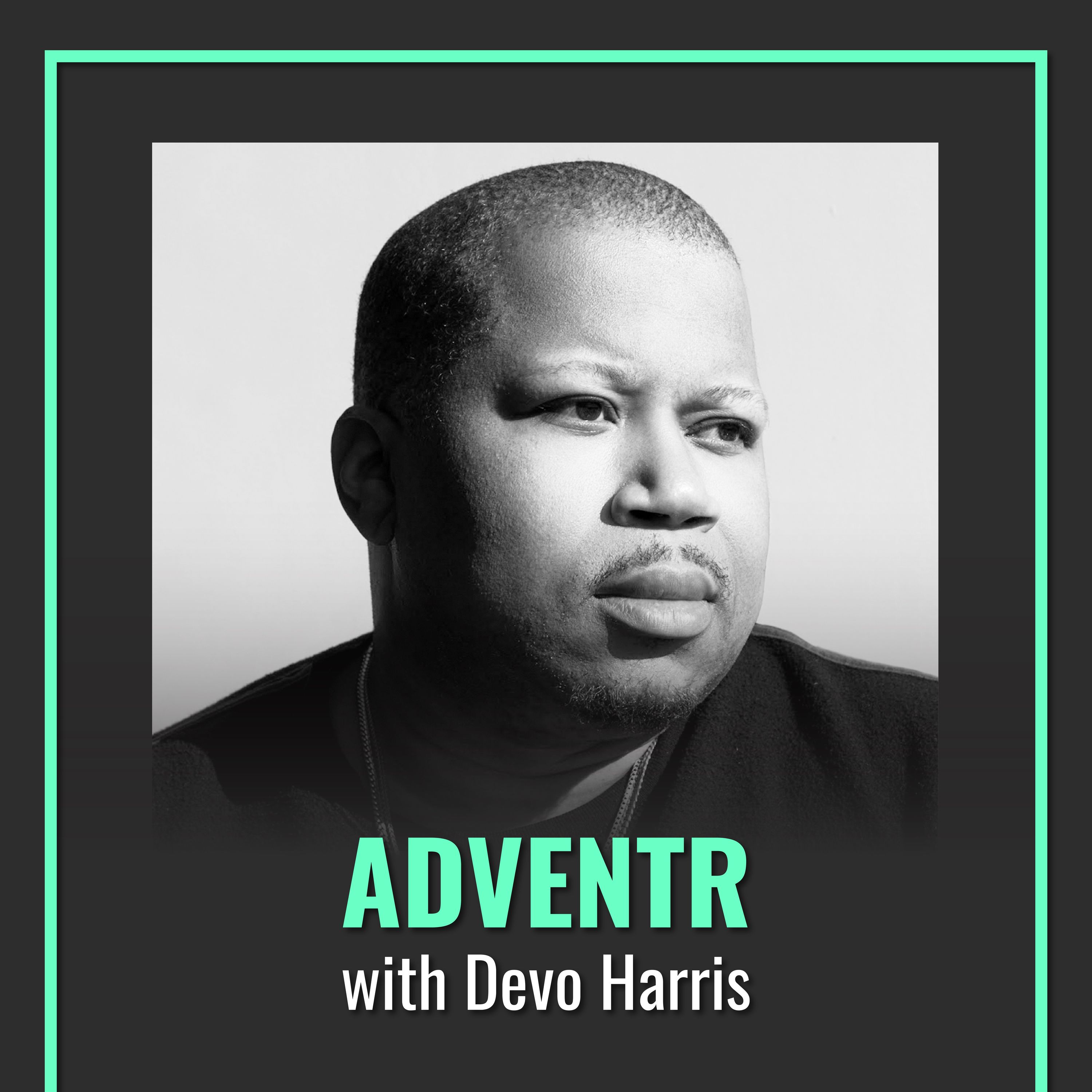 ⁣From Grammy-Winner to Entrepreneur: The Story Behind Devo Harris' Adventr