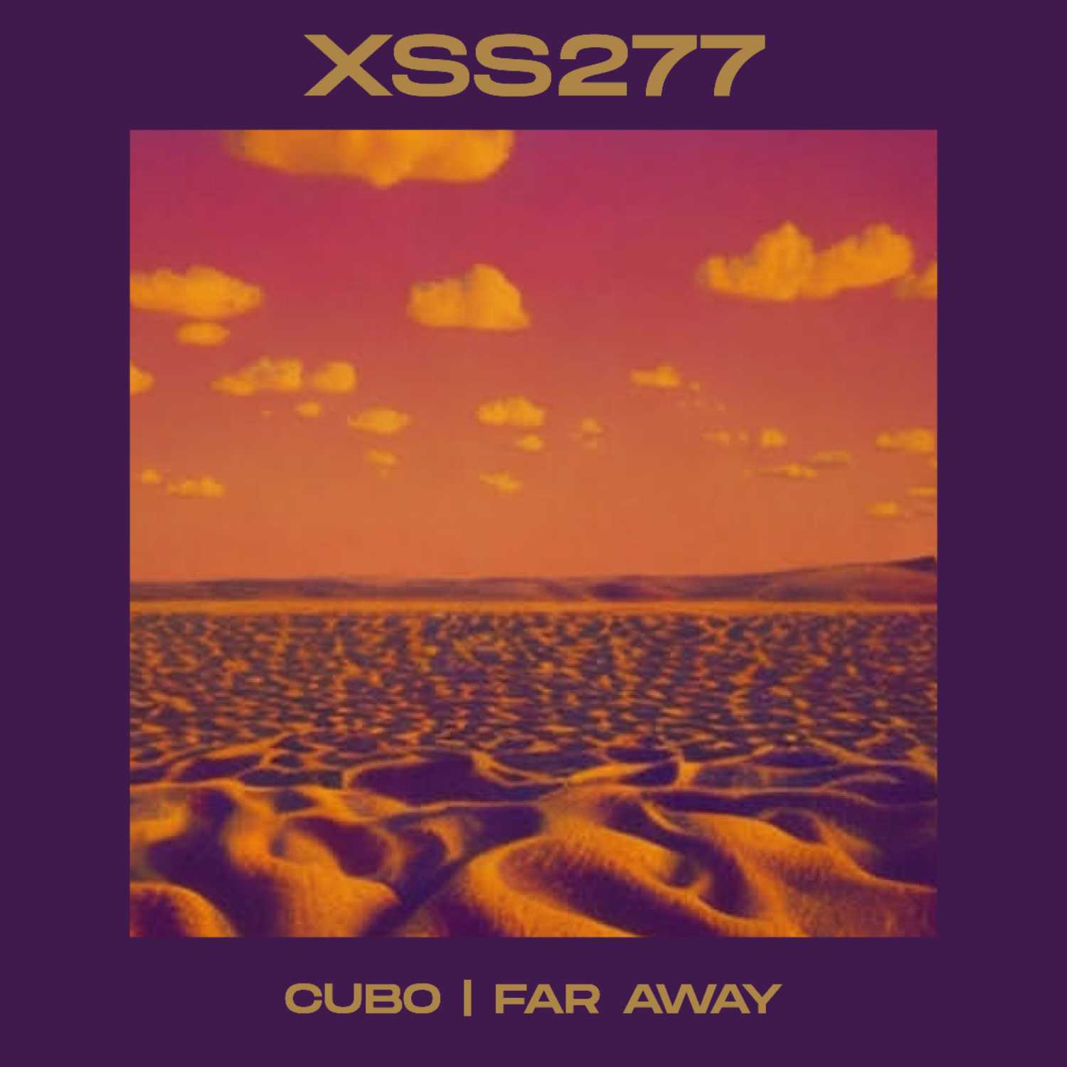 ⁣XSS277 | Cubo | Far Away