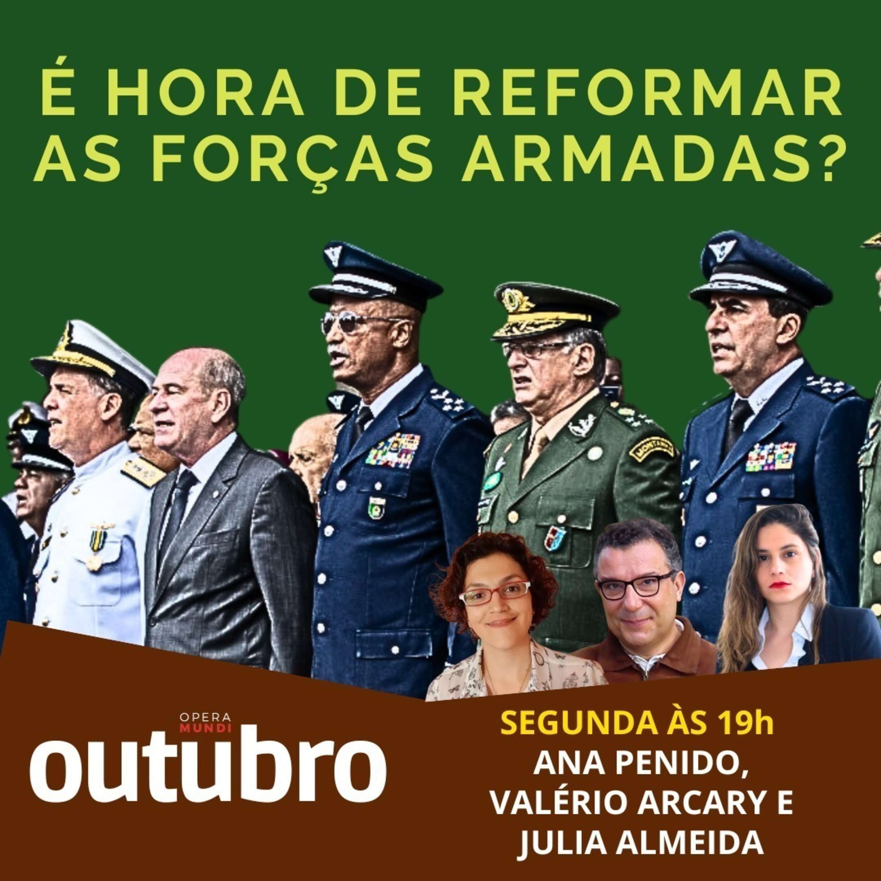 ⁣É HORA DE REFORMAR AS FORÇAS ARMADAS? - OUTUBRO 221 - 25/09/23