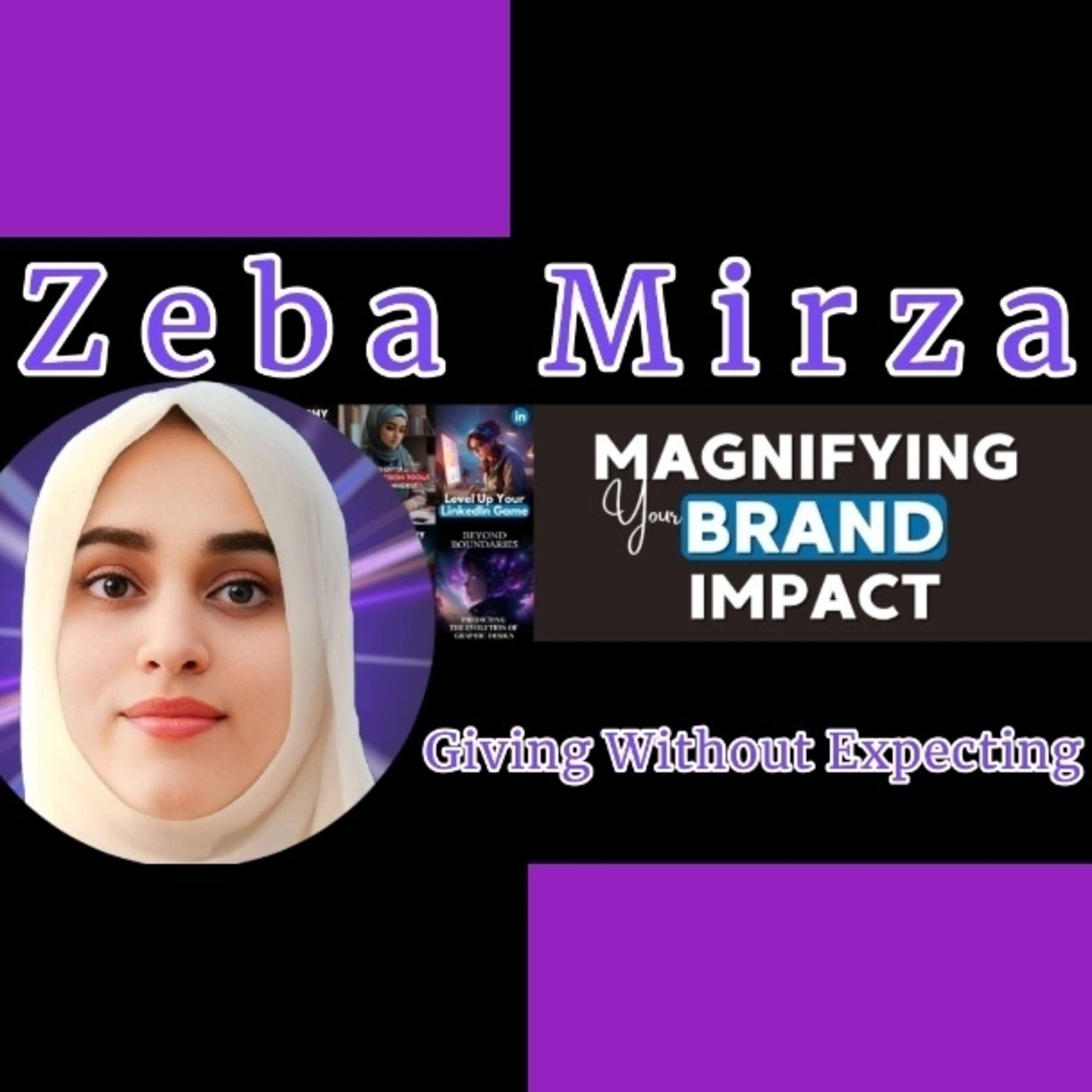 ⁣Zeba Mirsa - The Creator Economy, A.I., & Giving Without Expecting