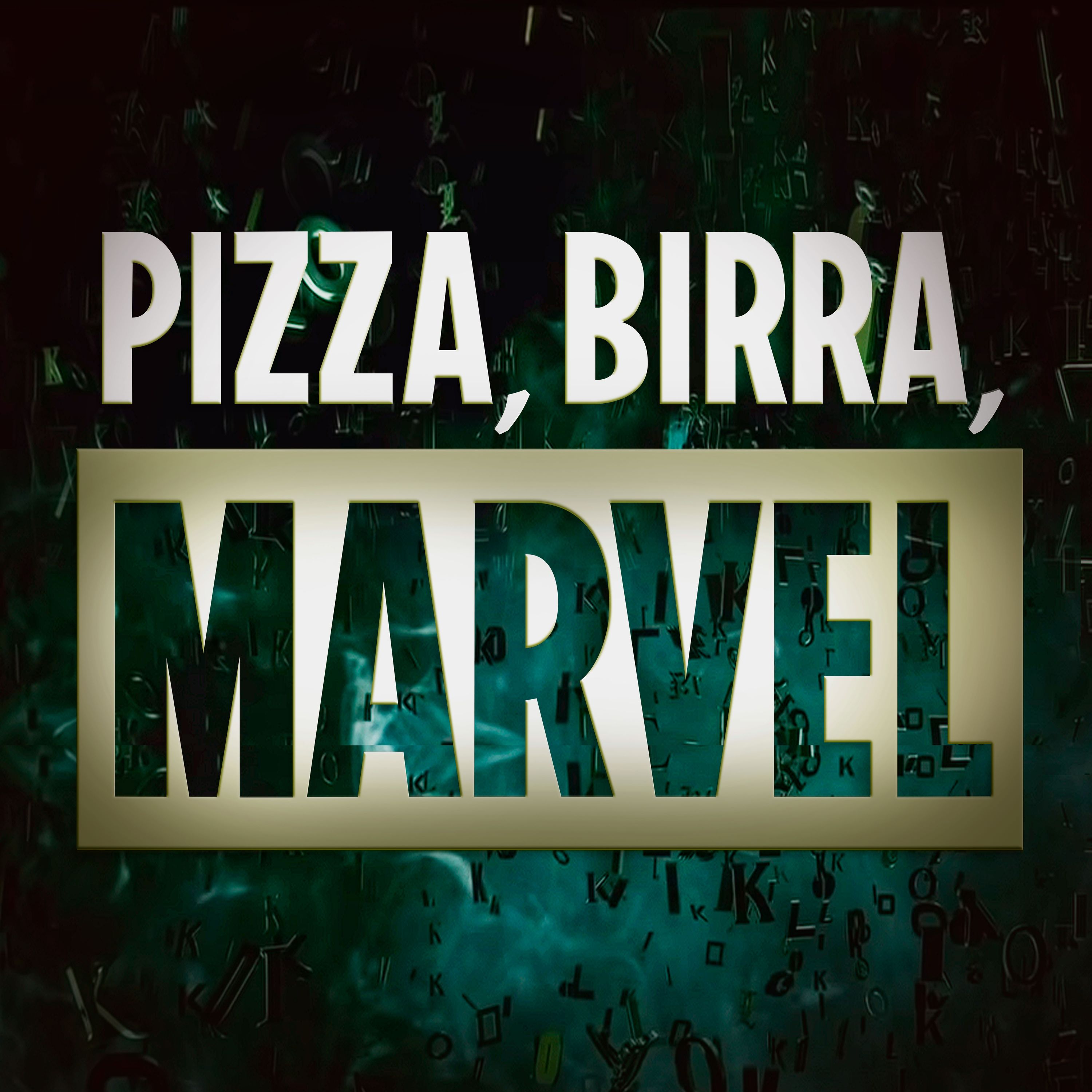 Pizza, Birra, Marvel 