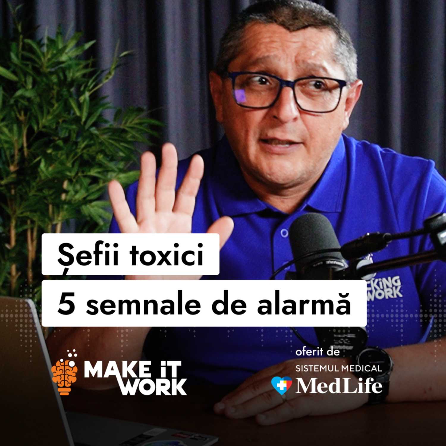 ⁣Cele 5 semnale de alarmă care anunță potențialul toxic al liderilor | Make It Work 20