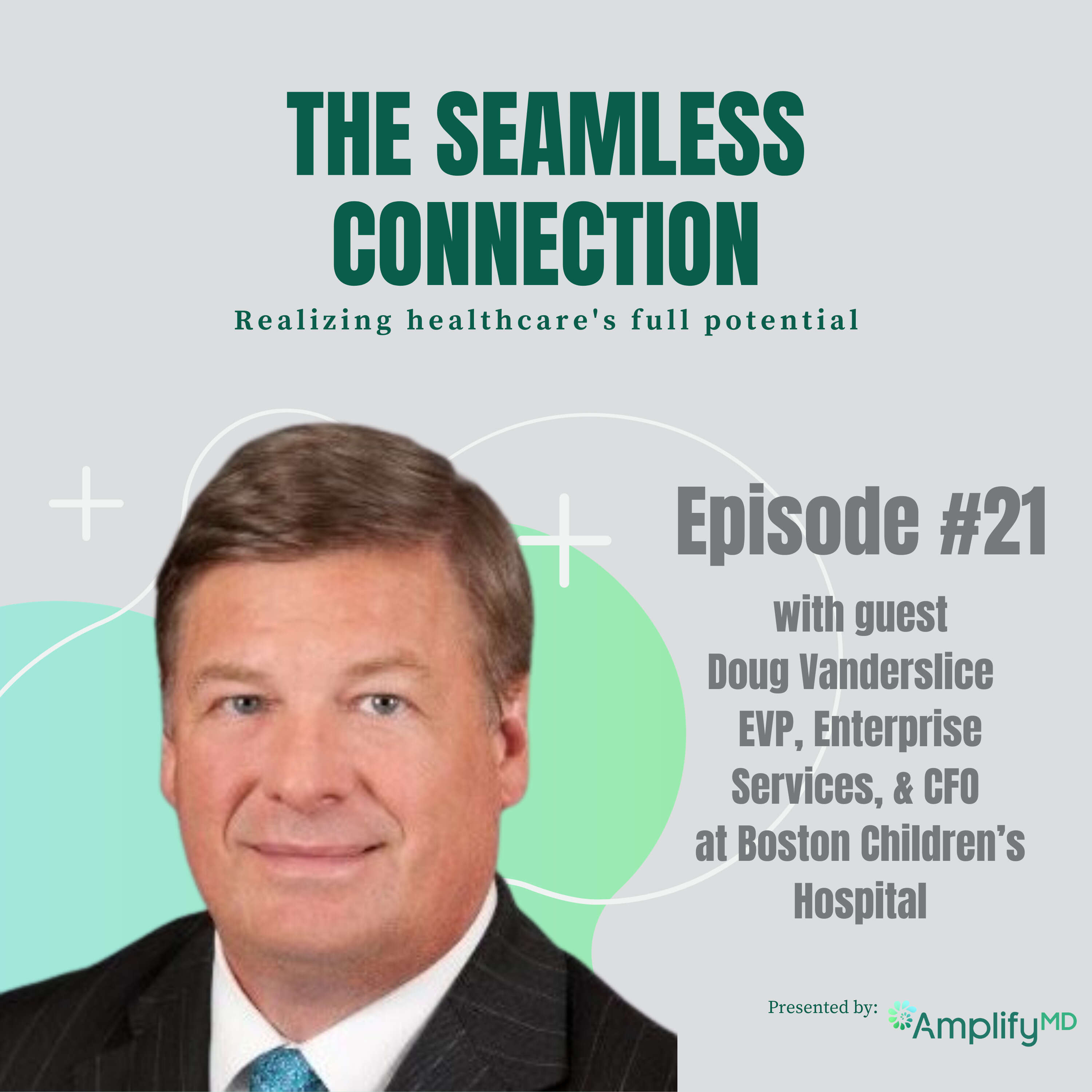 ⁣#21 – From Bedside to Byte: Doug Vanderslice on Children's Healthcare & Virtual Care Revolution