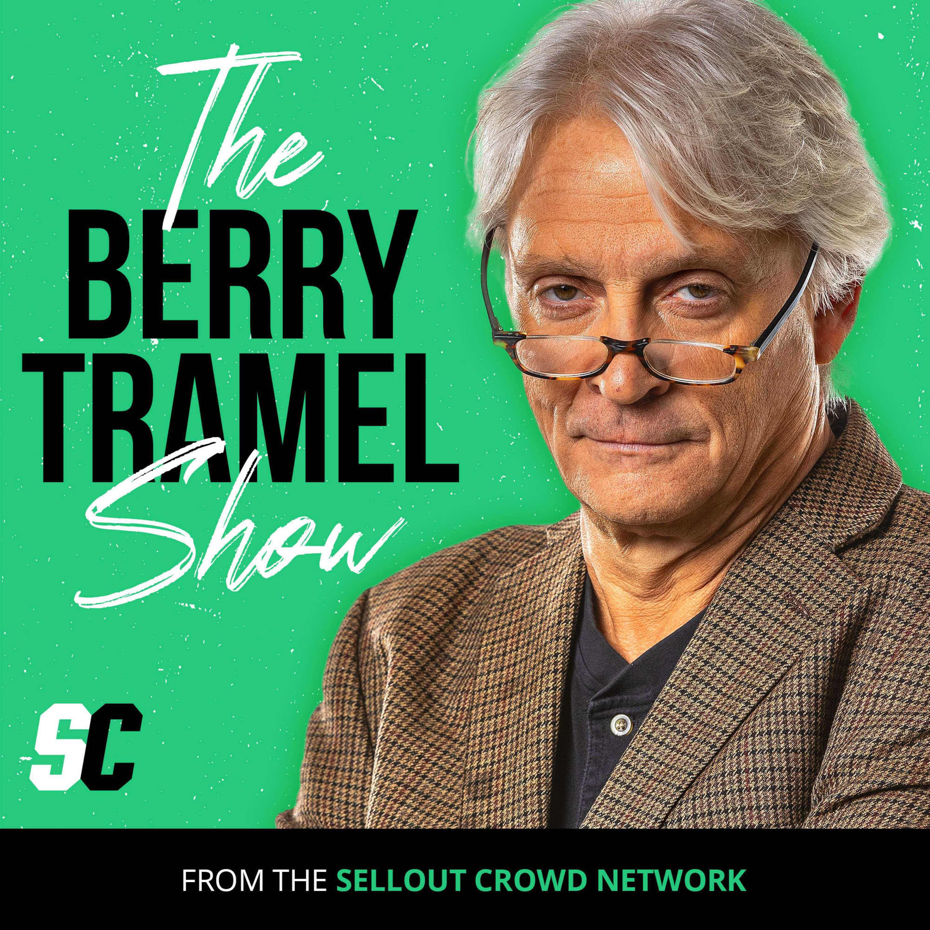 The Berry Tramel Show 