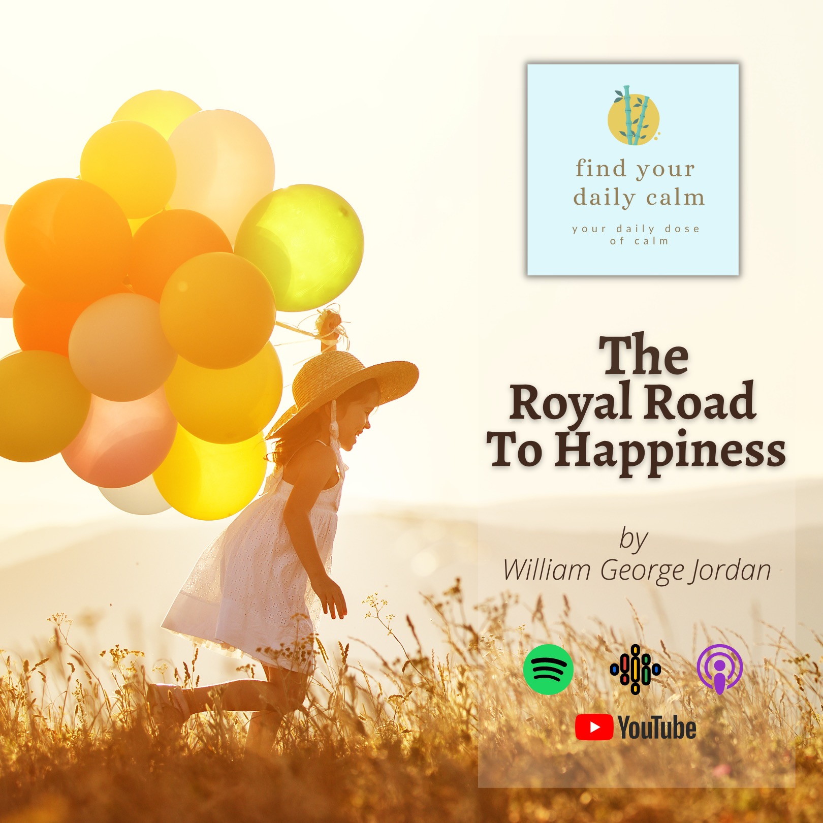 The Royal Road to Happiness