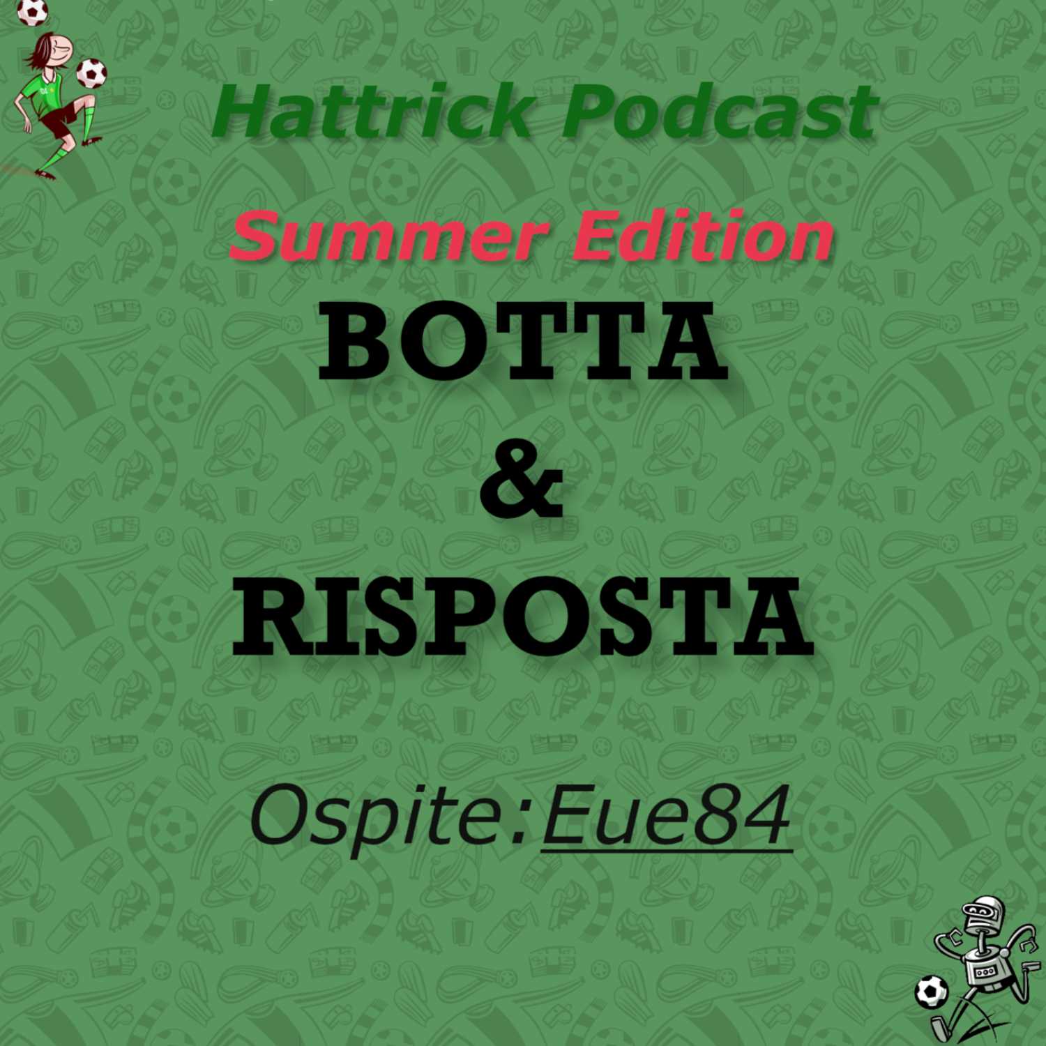  Botta & Risposta Summer Edition | Eue84